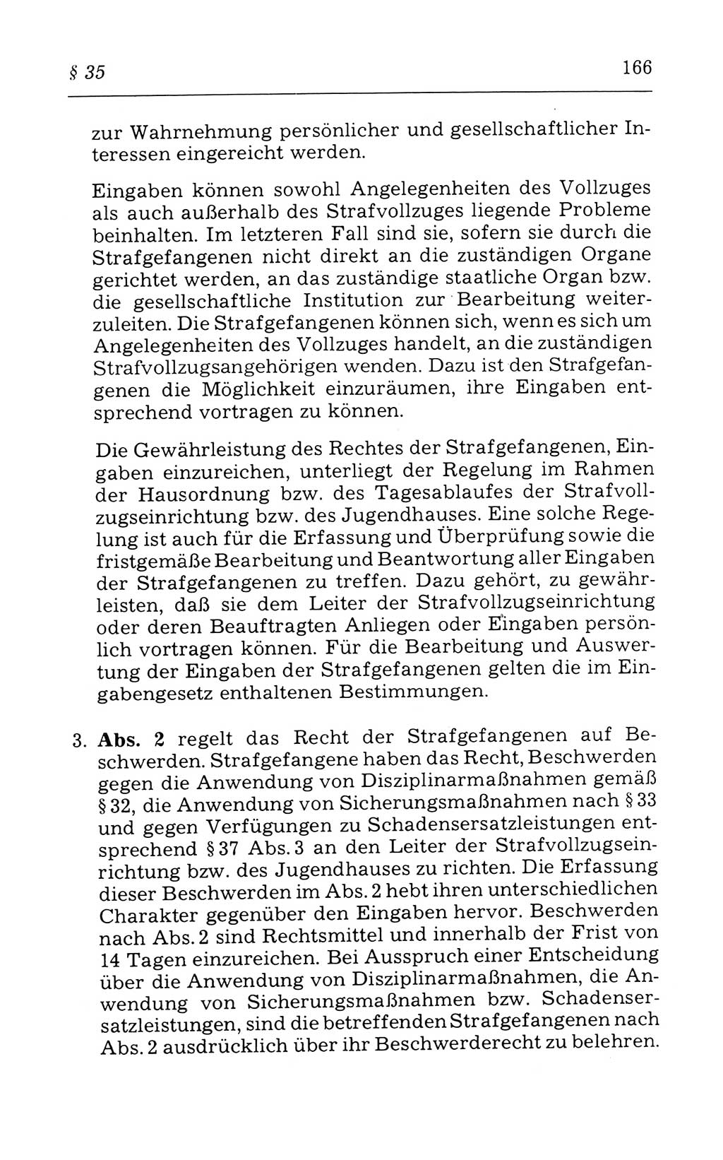 Kommentar zum Strafvollzugsgesetz [(StVG) Deutsche Demokratische Republik (DDR)] 1980, Seite 166 (Komm. StVG DDR 1980, S. 166)