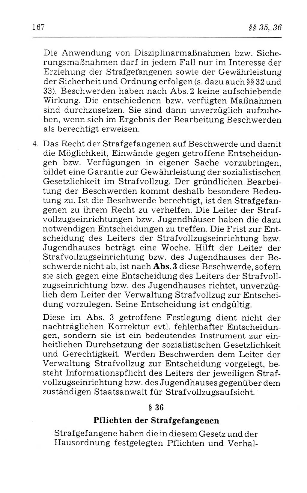 Kommentar zum Strafvollzugsgesetz [(StVG) Deutsche Demokratische Republik (DDR)] 1980, Seite 167 (Komm. StVG DDR 1980, S. 167)