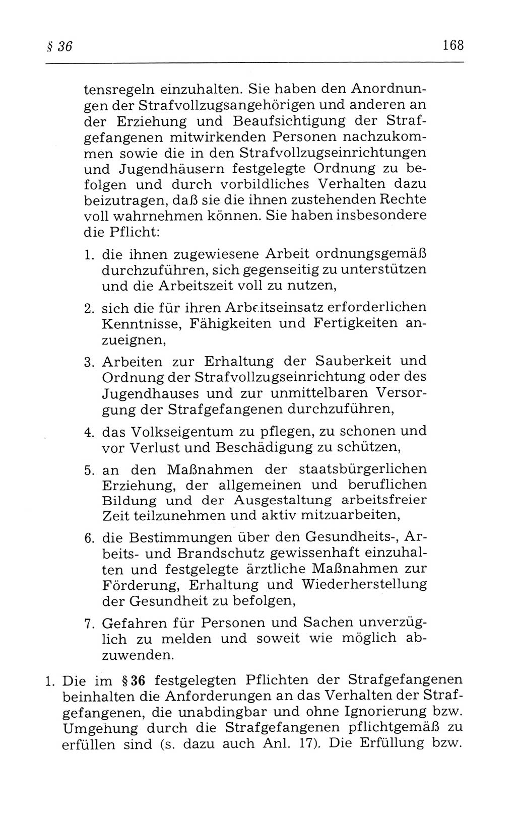 Kommentar zum Strafvollzugsgesetz [(StVG) Deutsche Demokratische Republik (DDR)] 1980, Seite 168 (Komm. StVG DDR 1980, S. 168)