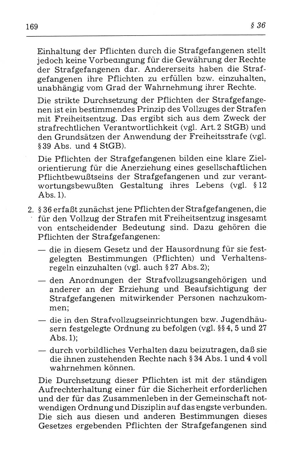 Kommentar zum Strafvollzugsgesetz [(StVG) Deutsche Demokratische Republik (DDR)] 1980, Seite 169 (Komm. StVG DDR 1980, S. 169)
