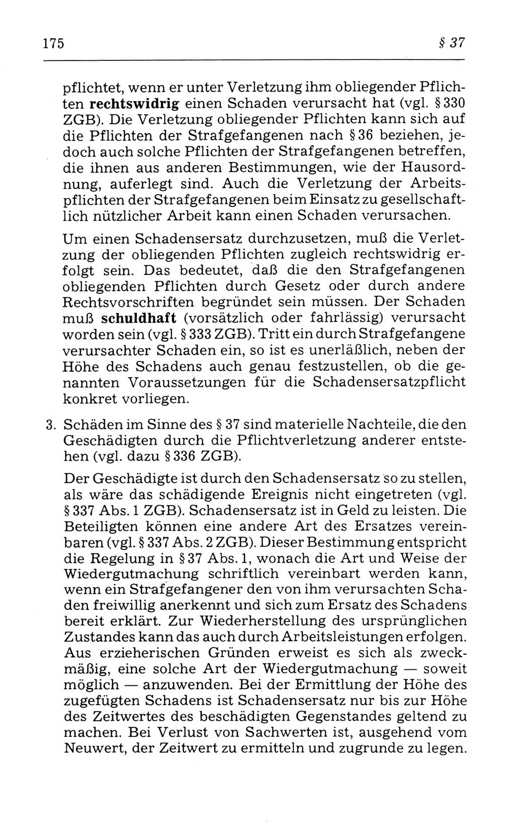 Kommentar zum Strafvollzugsgesetz [(StVG) Deutsche Demokratische Republik (DDR)] 1980, Seite 175 (Komm. StVG DDR 1980, S. 175)