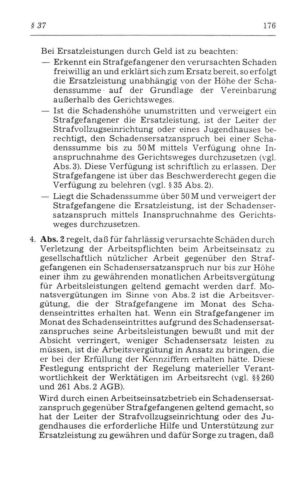 Kommentar zum Strafvollzugsgesetz [(StVG) Deutsche Demokratische Republik (DDR)] 1980, Seite 176 (Komm. StVG DDR 1980, S. 176)