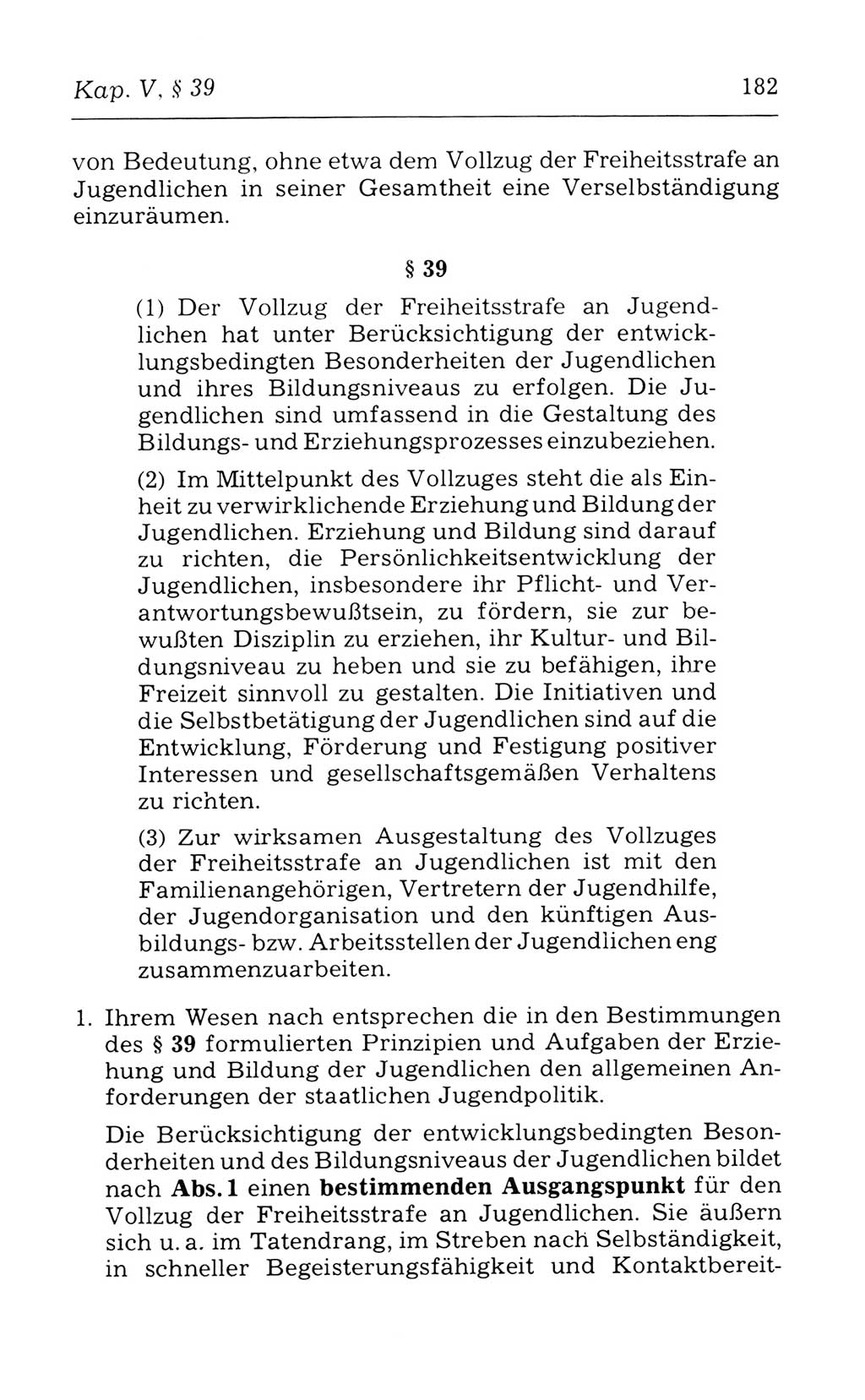 Kommentar zum Strafvollzugsgesetz [(StVG) Deutsche Demokratische Republik (DDR)] 1980, Seite 182 (Komm. StVG DDR 1980, S. 182)