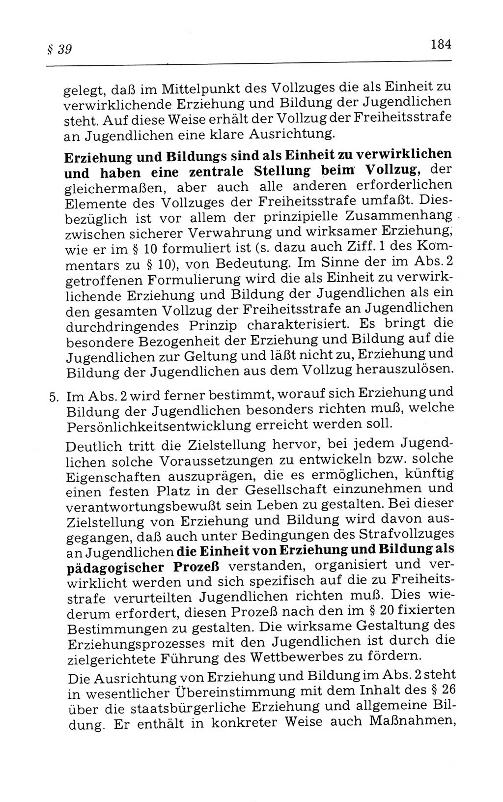 Kommentar zum Strafvollzugsgesetz [(StVG) Deutsche Demokratische Republik (DDR)] 1980, Seite 184 (Komm. StVG DDR 1980, S. 184)