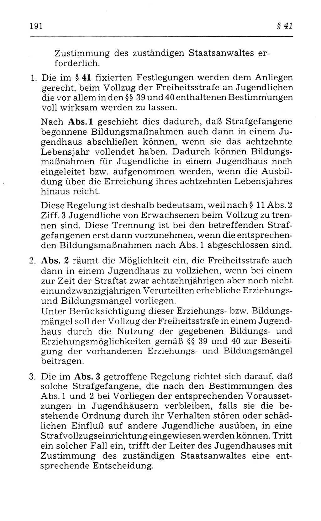 Kommentar zum Strafvollzugsgesetz [(StVG) Deutsche Demokratische Republik (DDR)] 1980, Seite 191 (Komm. StVG DDR 1980, S. 191)