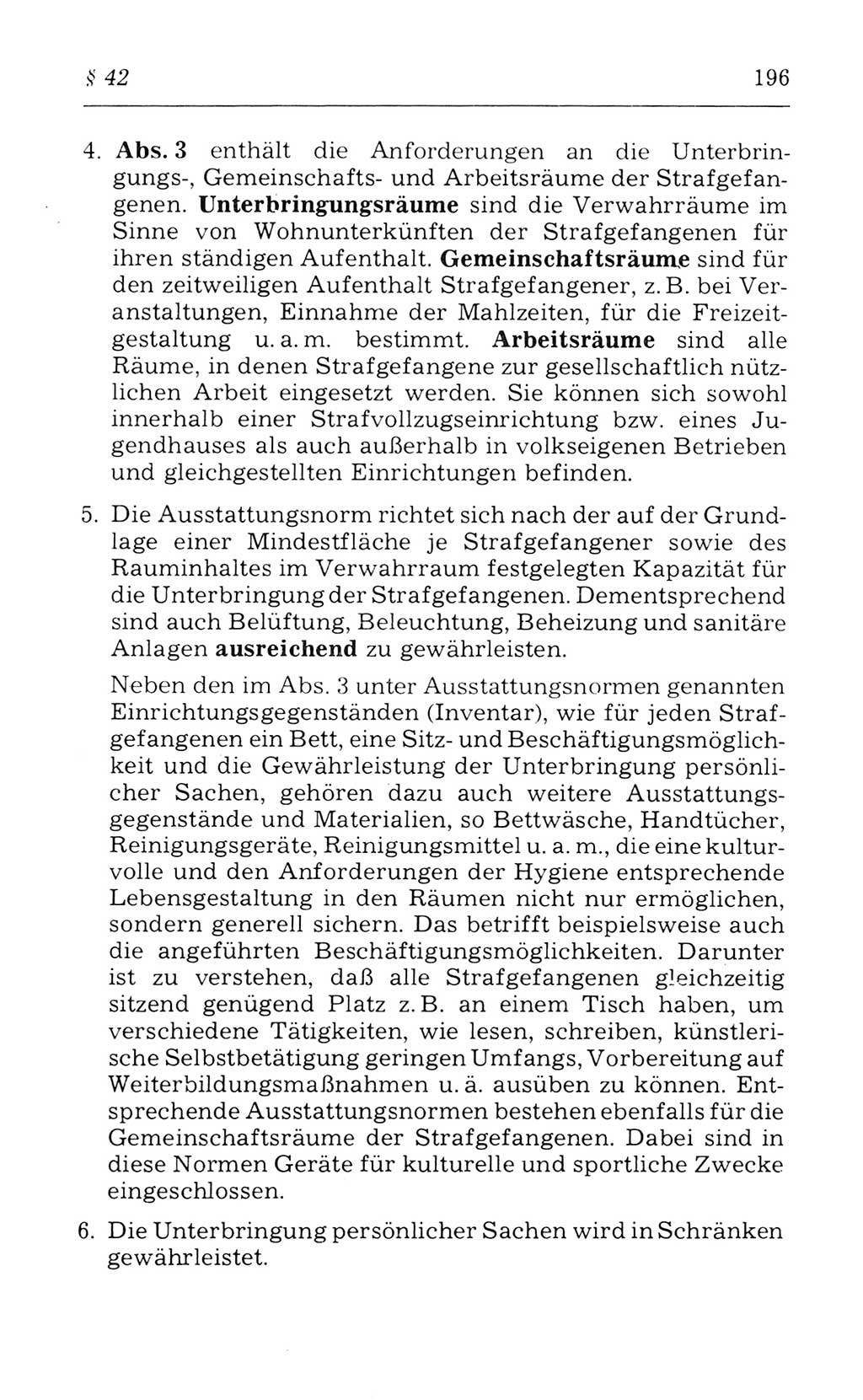 Kommentar zum Strafvollzugsgesetz [(StVG) Deutsche Demokratische Republik (DDR)] 1980, Seite 196 (Komm. StVG DDR 1980, S. 196)