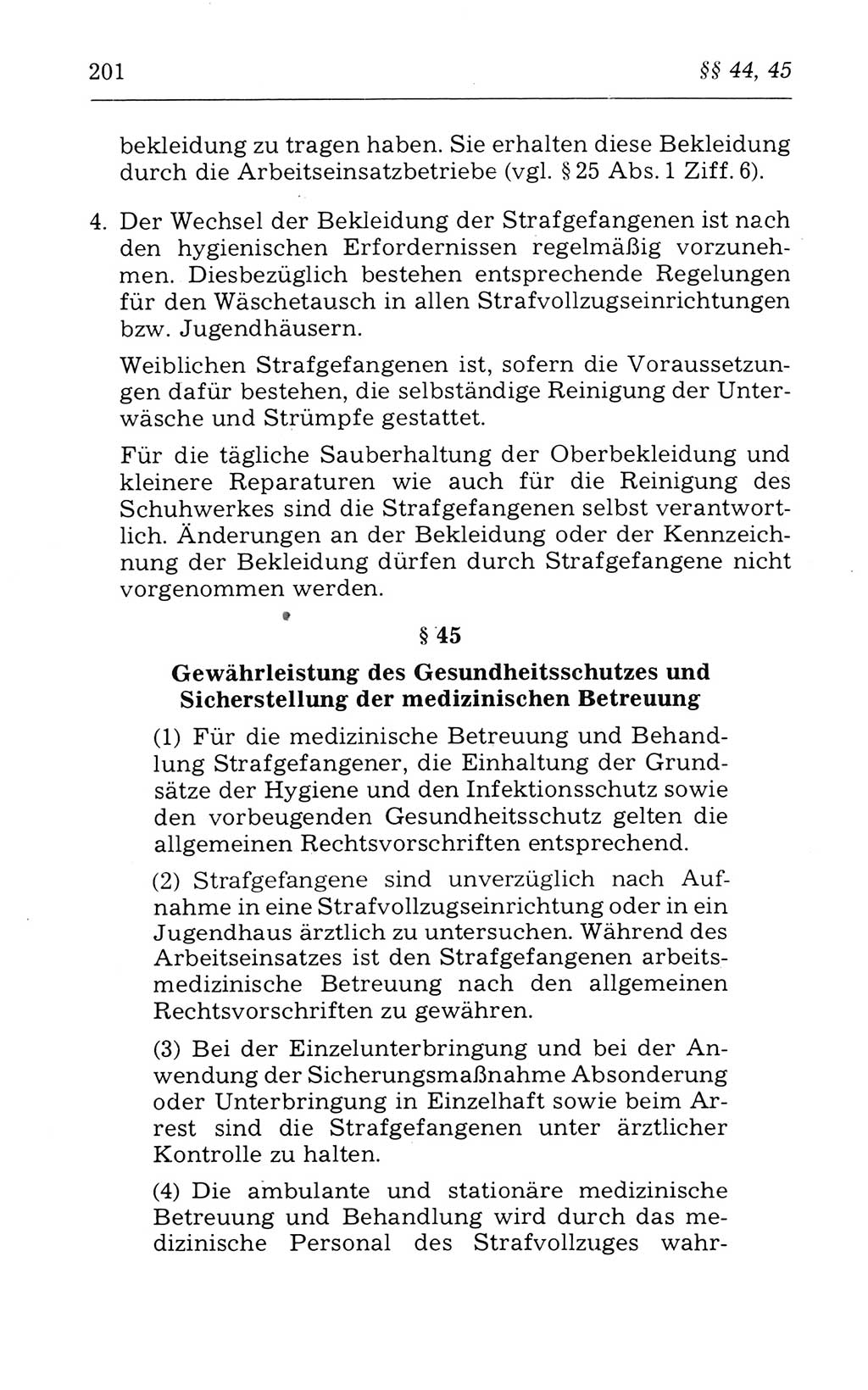 Kommentar zum Strafvollzugsgesetz [(StVG) Deutsche Demokratische Republik (DDR)] 1980, Seite 201 (Komm. StVG DDR 1980, S. 201)