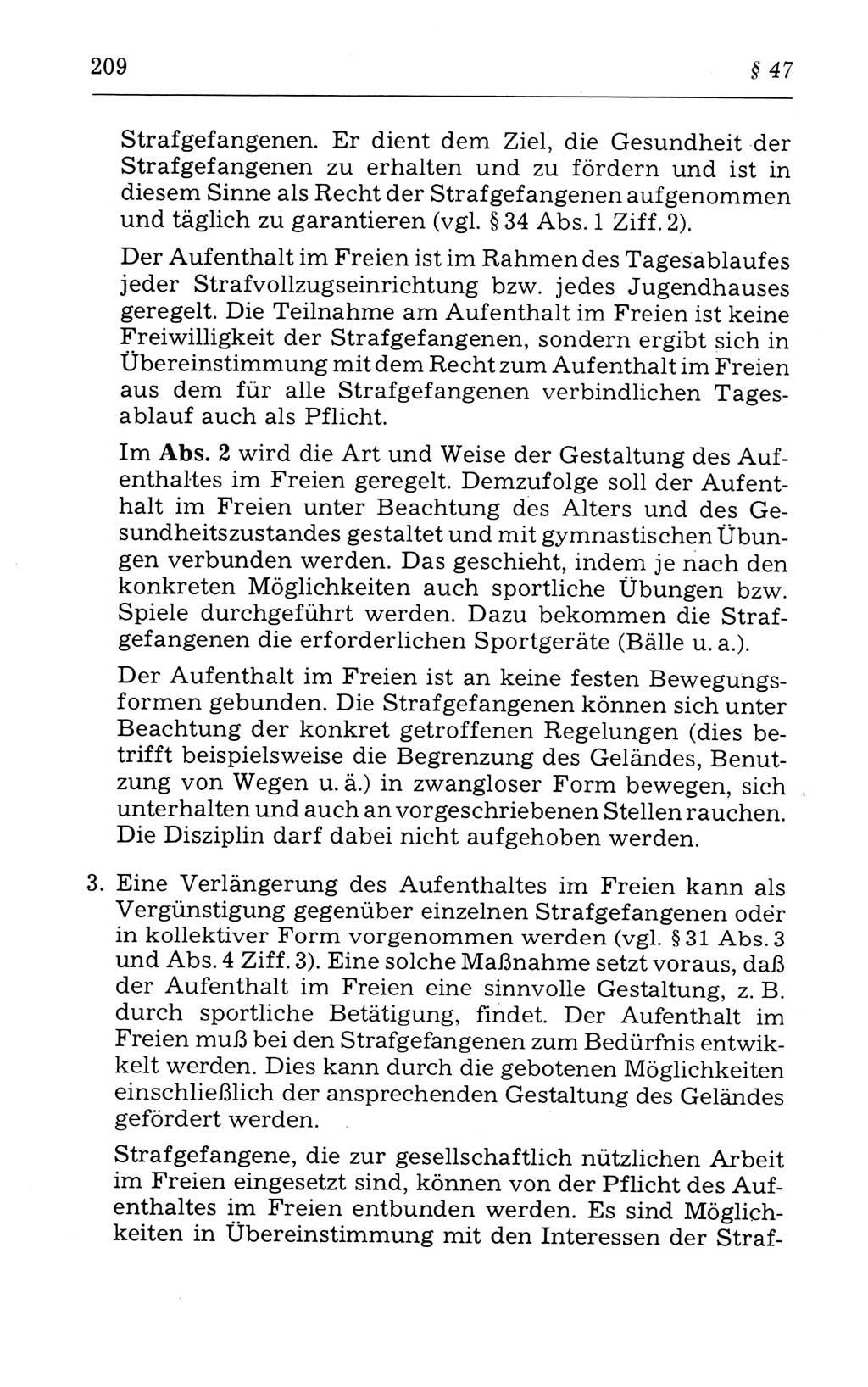 Kommentar zum Strafvollzugsgesetz [(StVG) Deutsche Demokratische Republik (DDR)] 1980, Seite 209 (Komm. StVG DDR 1980, S. 209)
