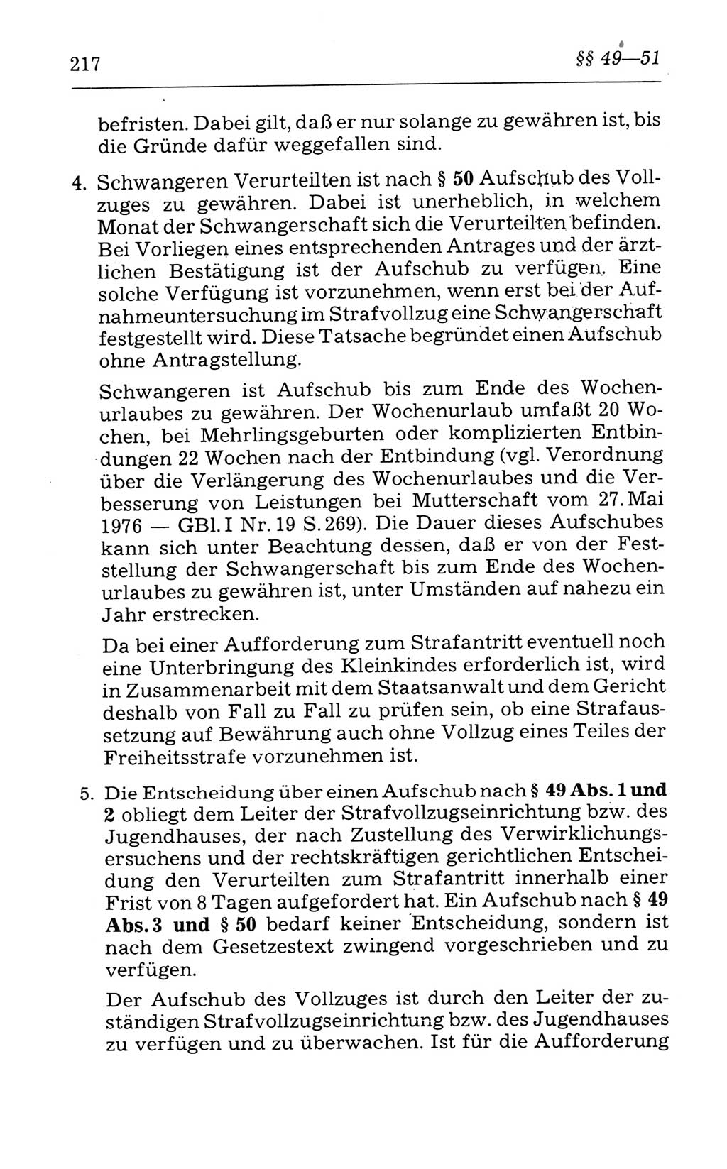 Kommentar zum Strafvollzugsgesetz [(StVG) Deutsche Demokratische Republik (DDR)] 1980, Seite 217 (Komm. StVG DDR 1980, S. 217)