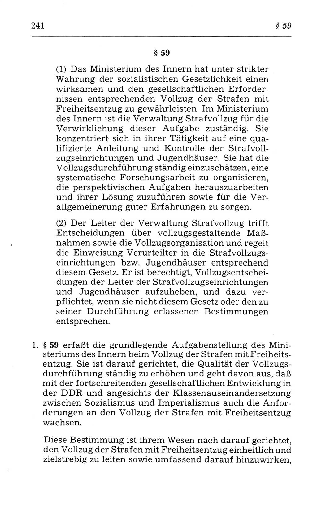 Kommentar zum Strafvollzugsgesetz [(StVG) Deutsche Demokratische Republik (DDR)] 1980, Seite 241 (Komm. StVG DDR 1980, S. 241)