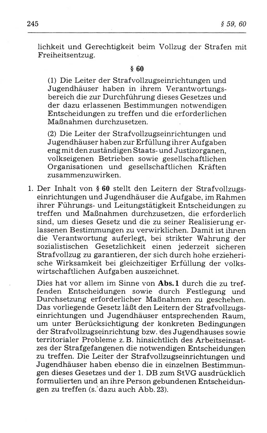 Kommentar zum Strafvollzugsgesetz [(StVG) Deutsche Demokratische Republik (DDR)] 1980, Seite 245 (Komm. StVG DDR 1980, S. 245)