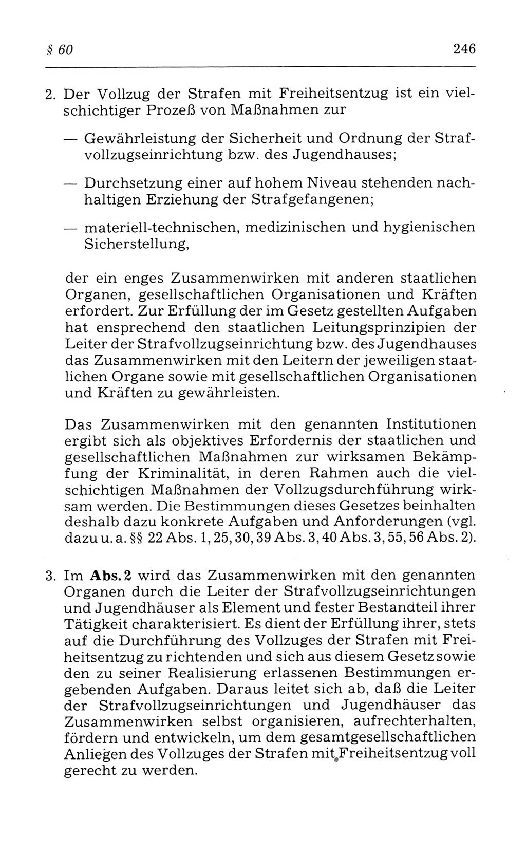 Kommentar zum Strafvollzugsgesetz [(StVG) Deutsche Demokratische Republik (DDR)] 1980, Seite 246 (Komm. StVG DDR 1980, S. 246)