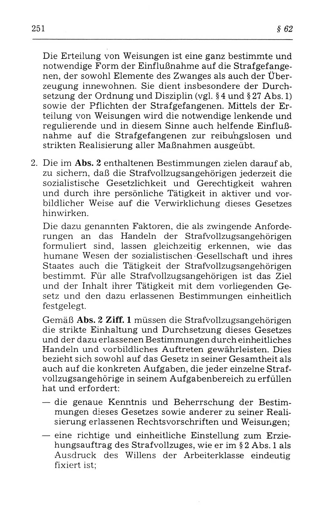 Kommentar zum Strafvollzugsgesetz [(StVG) Deutsche Demokratische Republik (DDR)] 1980, Seite 251 (Komm. StVG DDR 1980, S. 251)