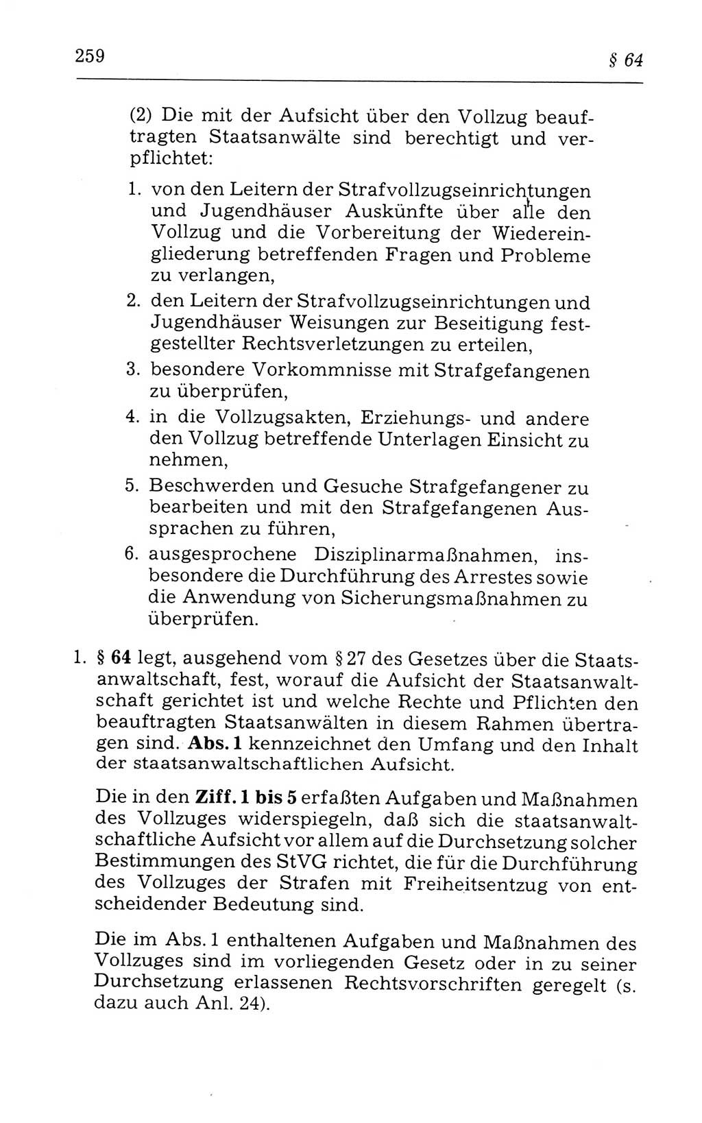 Kommentar zum Strafvollzugsgesetz [(StVG) Deutsche Demokratische Republik (DDR)] 1980, Seite 259 (Komm. StVG DDR 1980, S. 259)