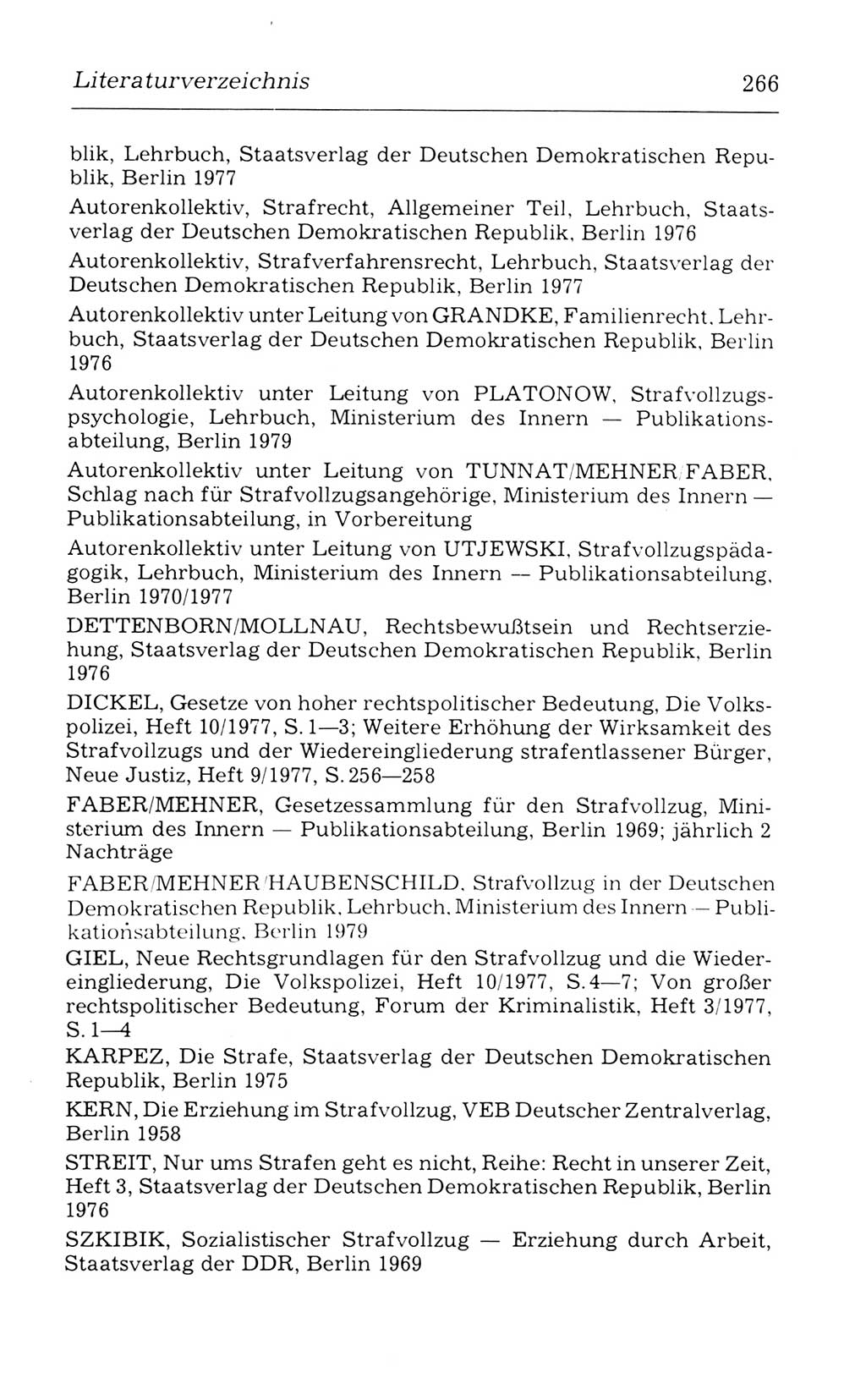 Kommentar zum Strafvollzugsgesetz [(StVG) Deutsche Demokratische Republik (DDR)] 1980, Seite 266 (Komm. StVG DDR 1980, S. 266)