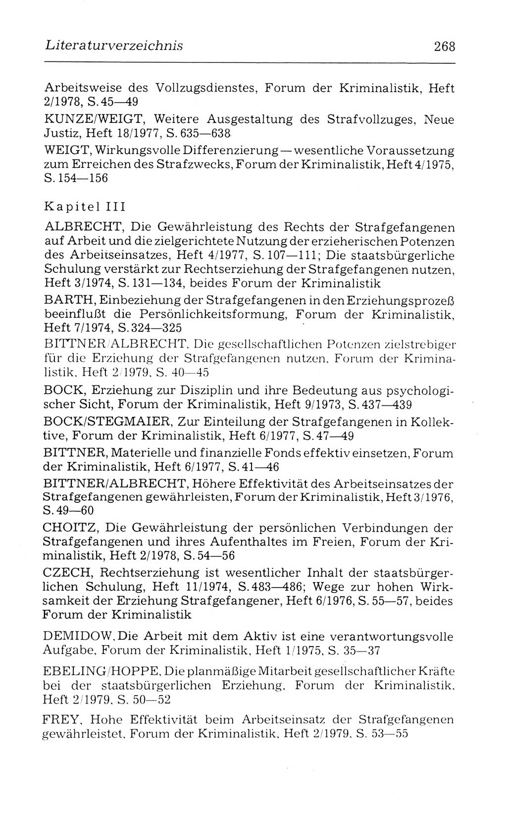 Kommentar zum Strafvollzugsgesetz [(StVG) Deutsche Demokratische Republik (DDR)] 1980, Seite 268 (Komm. StVG DDR 1980, S. 268)