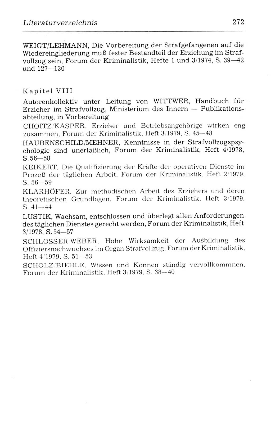 Kommentar zum Strafvollzugsgesetz [(StVG) Deutsche Demokratische Republik (DDR)] 1980, Seite 272 (Komm. StVG DDR 1980, S. 272)