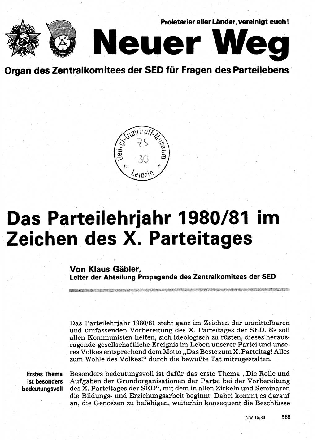 Neuer Weg (NW), Organ des Zentralkomitees (ZK) der SED (Sozialistische Einheitspartei Deutschlands) für Fragen des Parteilebens, 35. Jahrgang [Deutsche Demokratische Republik (DDR)] 1980, Seite 565 (NW ZK SED DDR 1980, S. 565)