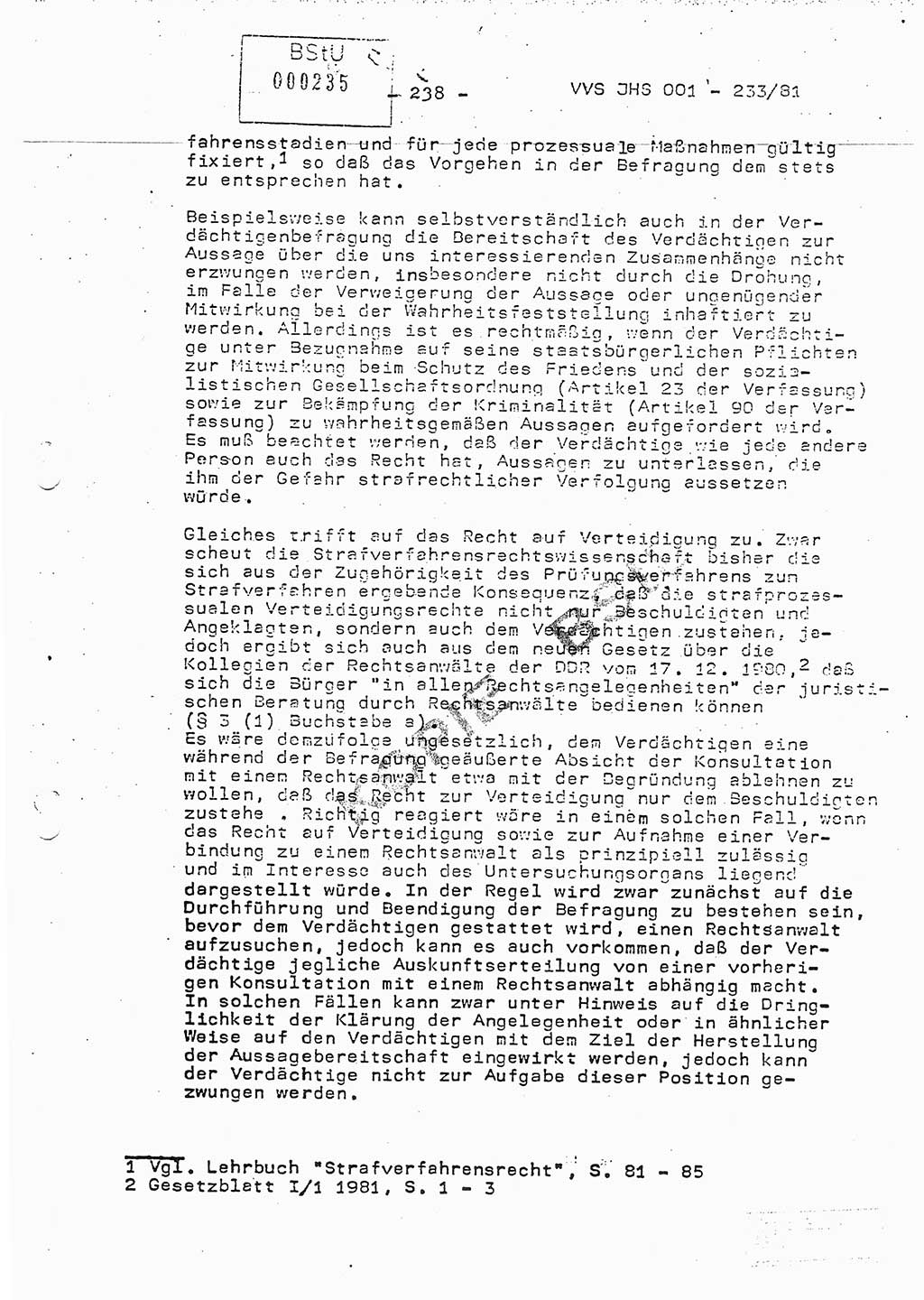 Dissertation Oberstleutnant Horst Zank (JHS), Oberstleutnant Dr. Karl-Heinz Knoblauch (JHS), Oberstleutnant Gustav-Adolf Kowalewski (HA Ⅸ), Oberstleutnant Wolfgang Plötner (HA Ⅸ), Ministerium für Staatssicherheit (MfS) [Deutsche Demokratische Republik (DDR)], Juristische Hochschule (JHS), Vertrauliche Verschlußsache (VVS) o001-233/81, Potsdam 1981, Blatt 238 (Diss. MfS DDR JHS VVS o001-233/81 1981, Bl. 238)