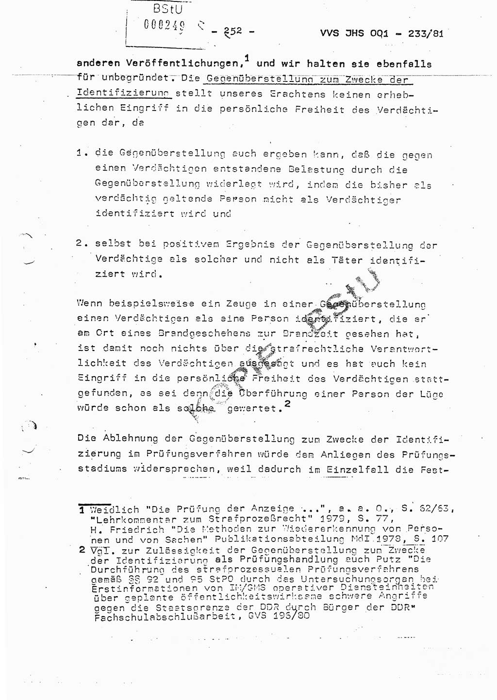 Dissertation Oberstleutnant Horst Zank (JHS), Oberstleutnant Dr. Karl-Heinz Knoblauch (JHS), Oberstleutnant Gustav-Adolf Kowalewski (HA Ⅸ), Oberstleutnant Wolfgang Plötner (HA Ⅸ), Ministerium für Staatssicherheit (MfS) [Deutsche Demokratische Republik (DDR)], Juristische Hochschule (JHS), Vertrauliche Verschlußsache (VVS) o001-233/81, Potsdam 1981, Blatt 252 (Diss. MfS DDR JHS VVS o001-233/81 1981, Bl. 252)