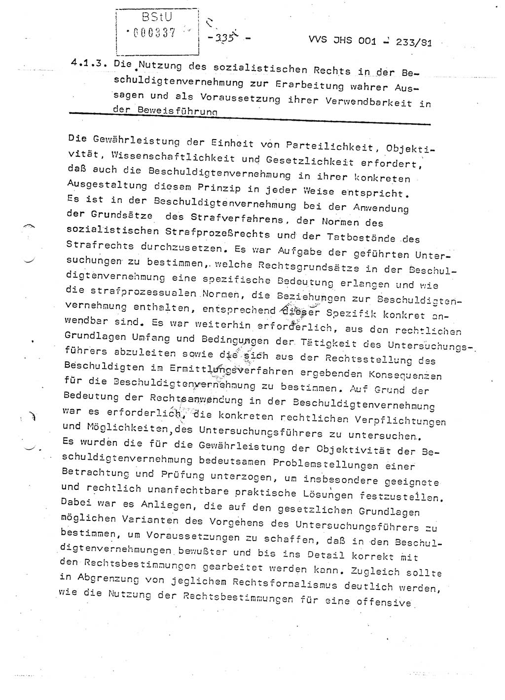 Dissertation Oberstleutnant Horst Zank (JHS), Oberstleutnant Dr. Karl-Heinz Knoblauch (JHS), Oberstleutnant Gustav-Adolf Kowalewski (HA Ⅸ), Oberstleutnant Wolfgang Plötner (HA Ⅸ), Ministerium für Staatssicherheit (MfS) [Deutsche Demokratische Republik (DDR)], Juristische Hochschule (JHS), Vertrauliche Verschlußsache (VVS) o001-233/81, Potsdam 1981, Blatt 335 (Diss. MfS DDR JHS VVS o001-233/81 1981, Bl. 335)