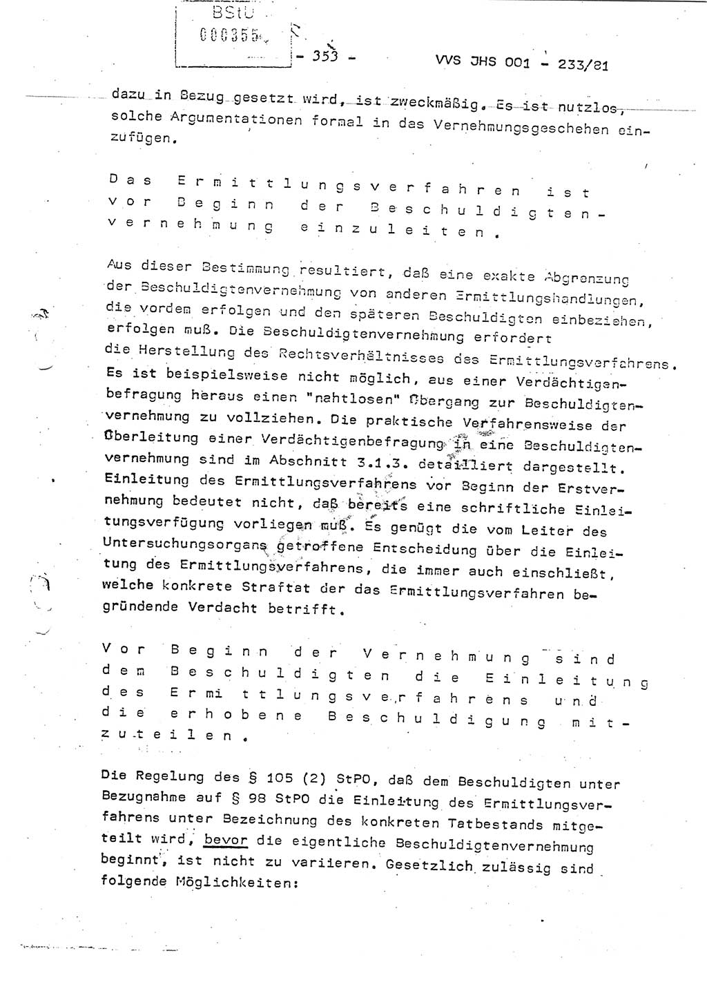 Dissertation Oberstleutnant Horst Zank (JHS), Oberstleutnant Dr. Karl-Heinz Knoblauch (JHS), Oberstleutnant Gustav-Adolf Kowalewski (HA Ⅸ), Oberstleutnant Wolfgang Plötner (HA Ⅸ), Ministerium für Staatssicherheit (MfS) [Deutsche Demokratische Republik (DDR)], Juristische Hochschule (JHS), Vertrauliche Verschlußsache (VVS) o001-233/81, Potsdam 1981, Blatt 353 (Diss. MfS DDR JHS VVS o001-233/81 1981, Bl. 353)