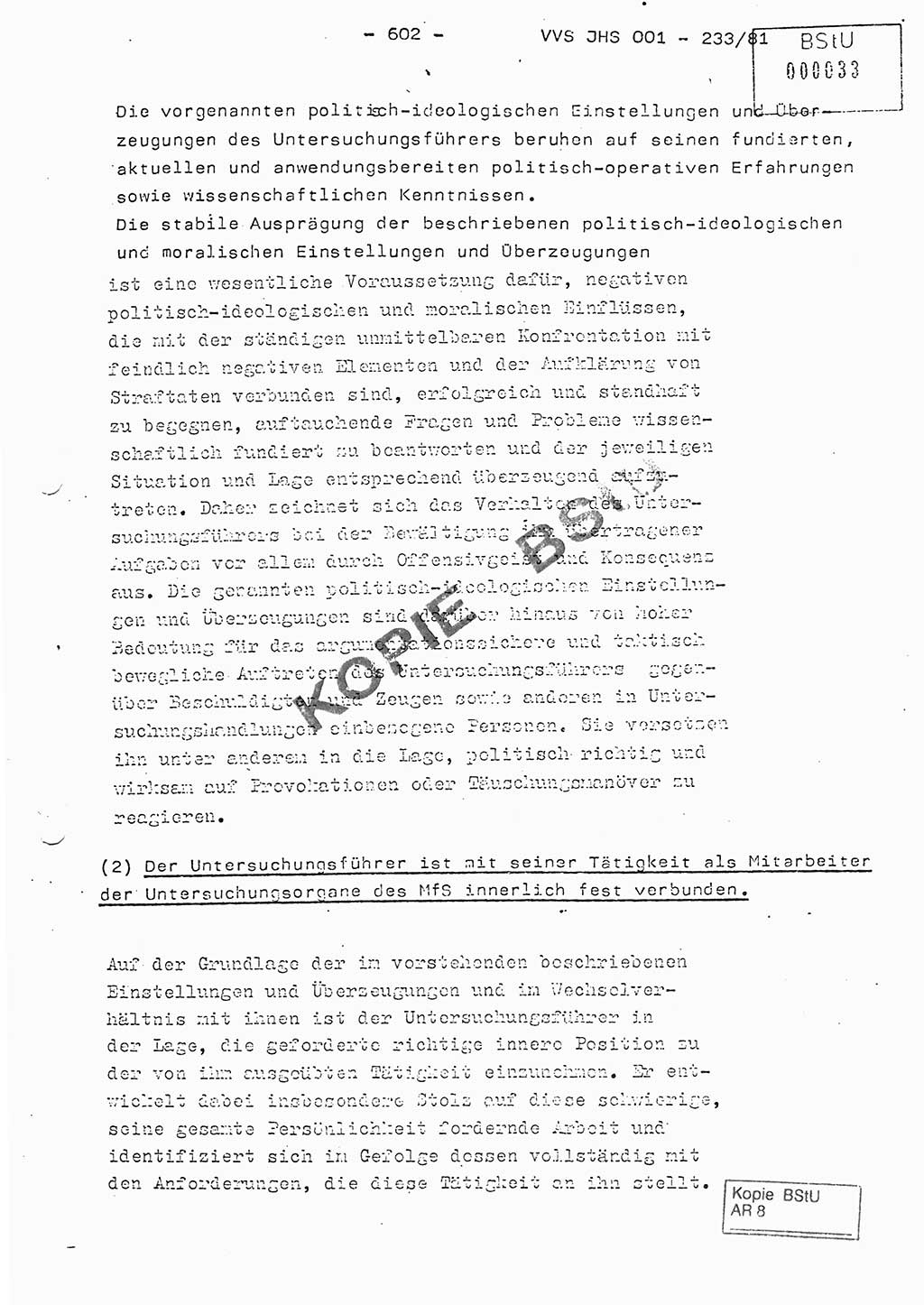 Dissertation Oberstleutnant Horst Zank (JHS), Oberstleutnant Dr. Karl-Heinz Knoblauch (JHS), Oberstleutnant Gustav-Adolf Kowalewski (HA Ⅸ), Oberstleutnant Wolfgang Plötner (HA Ⅸ), Ministerium für Staatssicherheit (MfS) [Deutsche Demokratische Republik (DDR)], Juristische Hochschule (JHS), Vertrauliche Verschlußsache (VVS) o001-233/81, Potsdam 1981, Blatt 602 (Diss. MfS DDR JHS VVS o001-233/81 1981, Bl. 602)