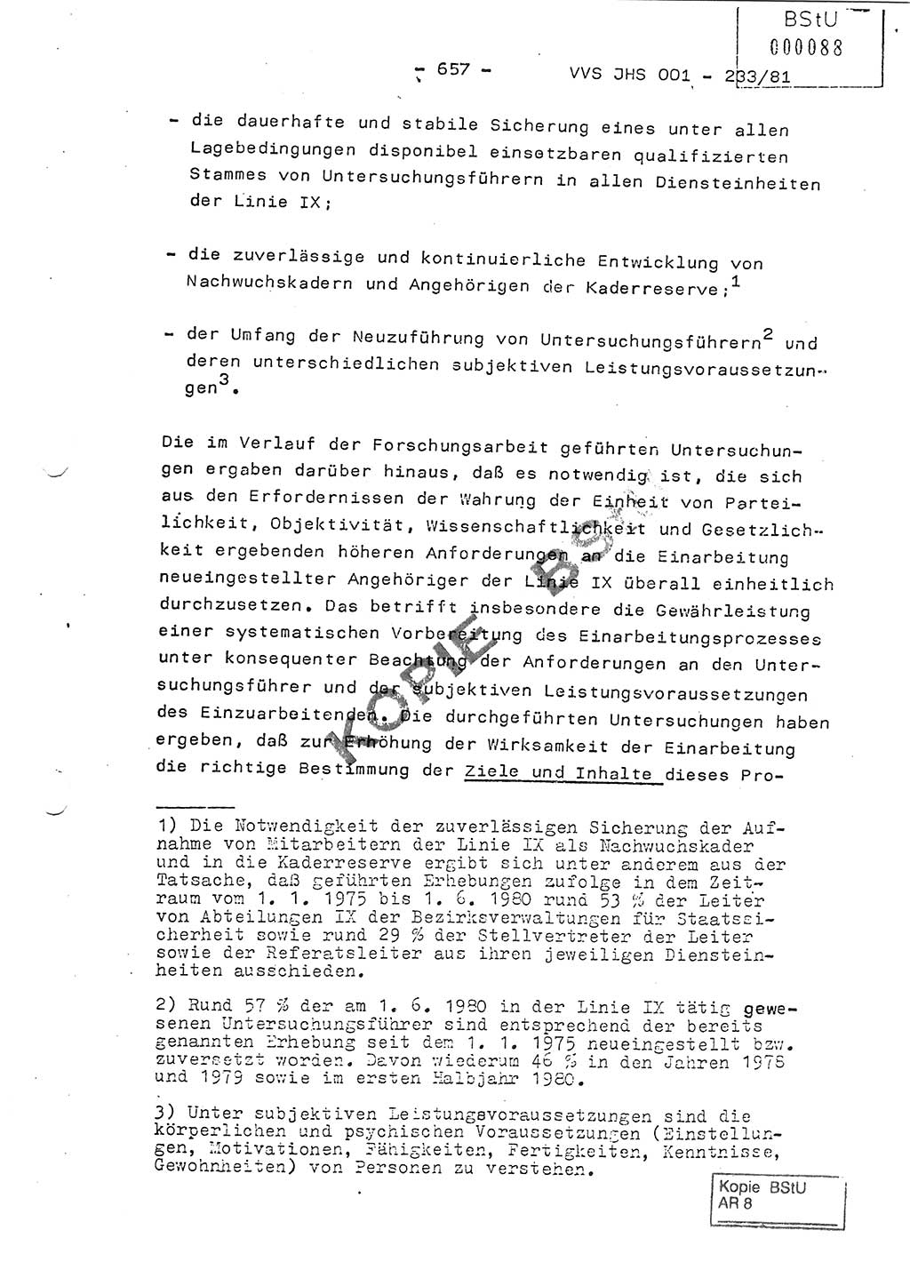 Dissertation Oberstleutnant Horst Zank (JHS), Oberstleutnant Dr. Karl-Heinz Knoblauch (JHS), Oberstleutnant Gustav-Adolf Kowalewski (HA Ⅸ), Oberstleutnant Wolfgang Plötner (HA Ⅸ), Ministerium für Staatssicherheit (MfS) [Deutsche Demokratische Republik (DDR)], Juristische Hochschule (JHS), Vertrauliche Verschlußsache (VVS) o001-233/81, Potsdam 1981, Blatt 657 (Diss. MfS DDR JHS VVS o001-233/81 1981, Bl. 657)