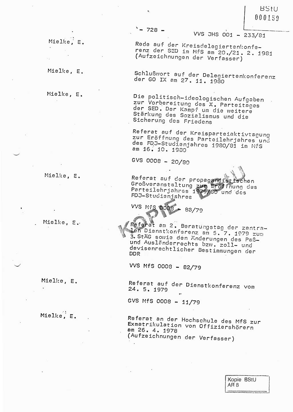 Dissertation Oberstleutnant Horst Zank (JHS), Oberstleutnant Dr. Karl-Heinz Knoblauch (JHS), Oberstleutnant Gustav-Adolf Kowalewski (HA Ⅸ), Oberstleutnant Wolfgang Plötner (HA Ⅸ), Ministerium für Staatssicherheit (MfS) [Deutsche Demokratische Republik (DDR)], Juristische Hochschule (JHS), Vertrauliche Verschlußsache (VVS) o001-233/81, Potsdam 1981, Blatt 728 (Diss. MfS DDR JHS VVS o001-233/81 1981, Bl. 728)