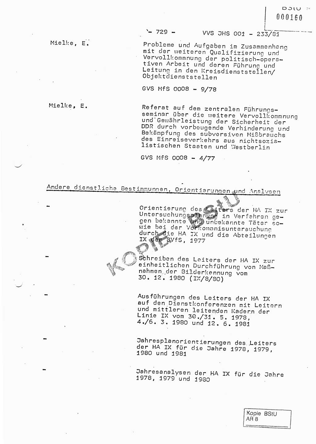 Dissertation Oberstleutnant Horst Zank (JHS), Oberstleutnant Dr. Karl-Heinz Knoblauch (JHS), Oberstleutnant Gustav-Adolf Kowalewski (HA Ⅸ), Oberstleutnant Wolfgang Plötner (HA Ⅸ), Ministerium für Staatssicherheit (MfS) [Deutsche Demokratische Republik (DDR)], Juristische Hochschule (JHS), Vertrauliche Verschlußsache (VVS) o001-233/81, Potsdam 1981, Blatt 729 (Diss. MfS DDR JHS VVS o001-233/81 1981, Bl. 729)