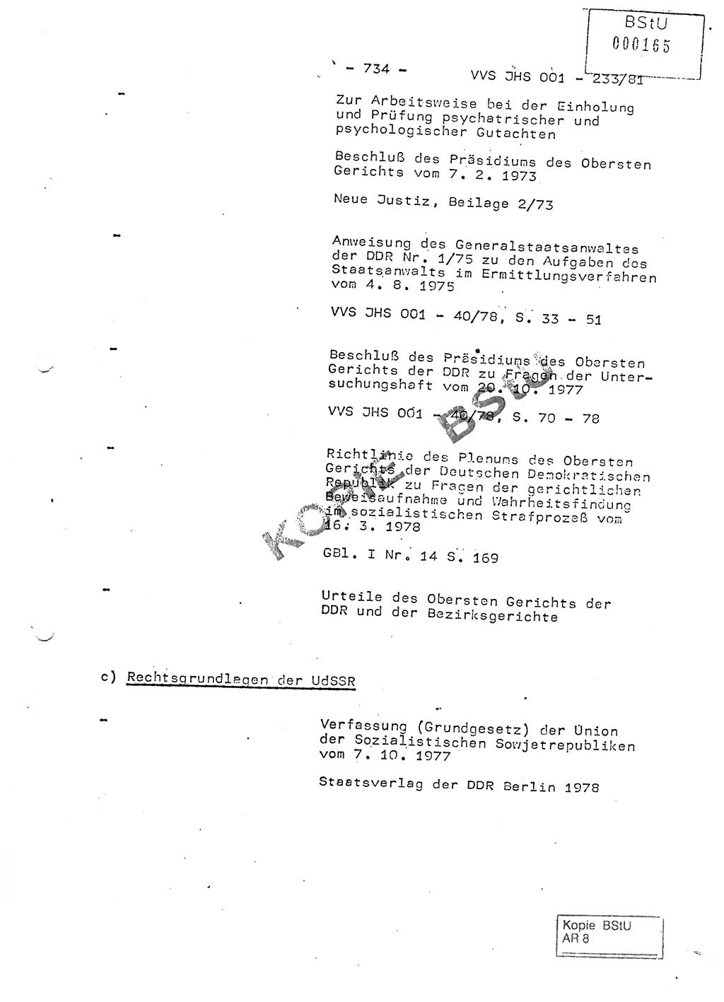 Dissertation Oberstleutnant Horst Zank (JHS), Oberstleutnant Dr. Karl-Heinz Knoblauch (JHS), Oberstleutnant Gustav-Adolf Kowalewski (HA Ⅸ), Oberstleutnant Wolfgang Plötner (HA Ⅸ), Ministerium für Staatssicherheit (MfS) [Deutsche Demokratische Republik (DDR)], Juristische Hochschule (JHS), Vertrauliche Verschlußsache (VVS) o001-233/81, Potsdam 1981, Blatt 734 (Diss. MfS DDR JHS VVS o001-233/81 1981, Bl. 734)