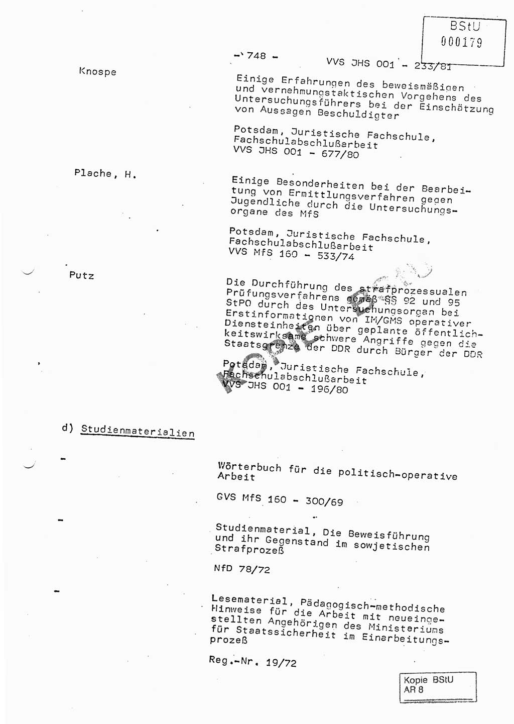 Dissertation Oberstleutnant Horst Zank (JHS), Oberstleutnant Dr. Karl-Heinz Knoblauch (JHS), Oberstleutnant Gustav-Adolf Kowalewski (HA Ⅸ), Oberstleutnant Wolfgang Plötner (HA Ⅸ), Ministerium für Staatssicherheit (MfS) [Deutsche Demokratische Republik (DDR)], Juristische Hochschule (JHS), Vertrauliche Verschlußsache (VVS) o001-233/81, Potsdam 1981, Blatt 748 (Diss. MfS DDR JHS VVS o001-233/81 1981, Bl. 748)