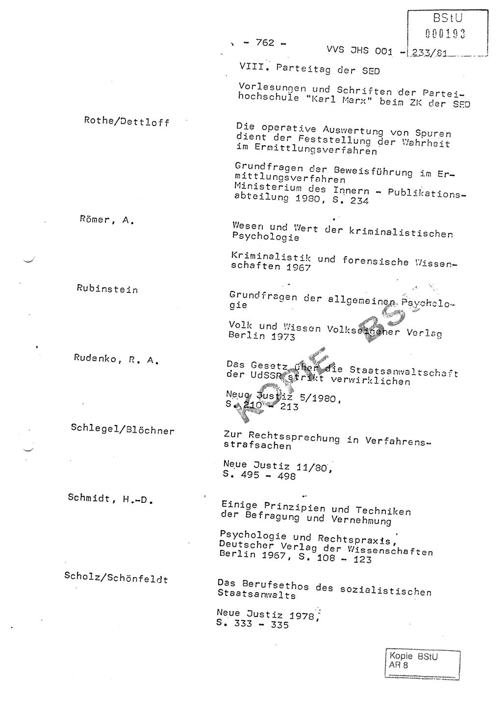Dissertation Oberstleutnant Horst Zank (JHS), Oberstleutnant Dr. Karl-Heinz Knoblauch (JHS), Oberstleutnant Gustav-Adolf Kowalewski (HA Ⅸ), Oberstleutnant Wolfgang Plötner (HA Ⅸ), Ministerium für Staatssicherheit (MfS) [Deutsche Demokratische Republik (DDR)], Juristische Hochschule (JHS), Vertrauliche Verschlußsache (VVS) o001-233/81, Potsdam 1981, Blatt 762 (Diss. MfS DDR JHS VVS o001-233/81 1981, Bl. 762)