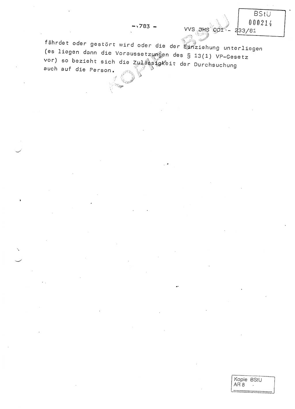 Dissertation Oberstleutnant Horst Zank (JHS), Oberstleutnant Dr. Karl-Heinz Knoblauch (JHS), Oberstleutnant Gustav-Adolf Kowalewski (HA Ⅸ), Oberstleutnant Wolfgang Plötner (HA Ⅸ), Ministerium für Staatssicherheit (MfS) [Deutsche Demokratische Republik (DDR)], Juristische Hochschule (JHS), Vertrauliche Verschlußsache (VVS) o001-233/81, Potsdam 1981, Blatt 783 (Diss. MfS DDR JHS VVS o001-233/81 1981, Bl. 783)