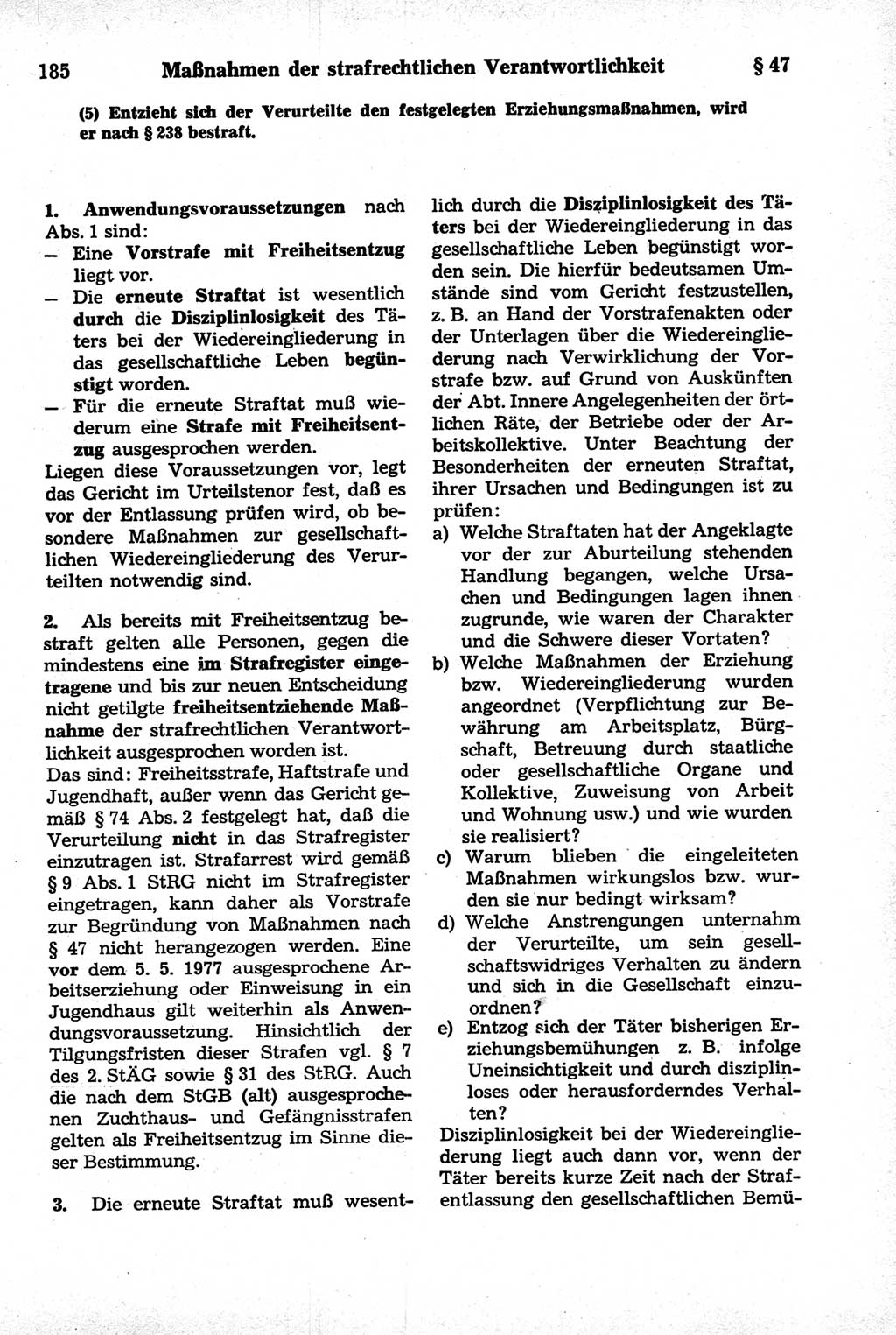 Strafrecht der Deutschen Demokratischen Republik (DDR), Kommentar zum Strafgesetzbuch (StGB) 1981, Seite 185 (Strafr. DDR Komm. StGB 1981, S. 185)