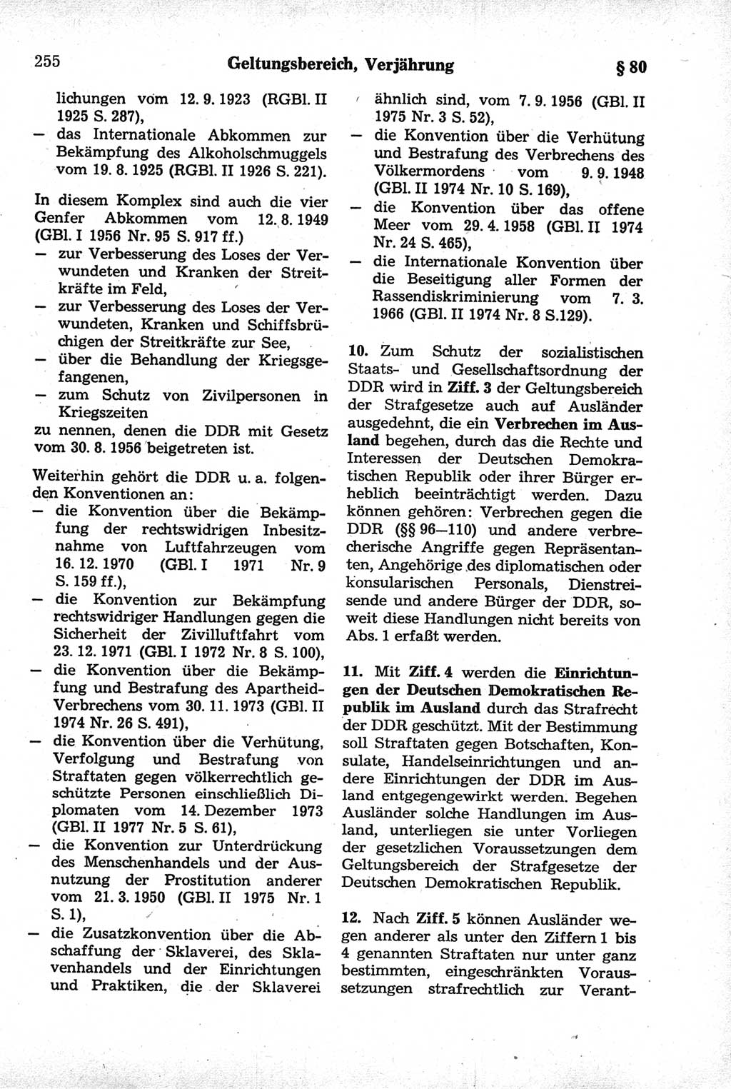 Strafrecht der Deutschen Demokratischen Republik (DDR), Kommentar zum Strafgesetzbuch (StGB) 1981, Seite 255 (Strafr. DDR Komm. StGB 1981, S. 255)