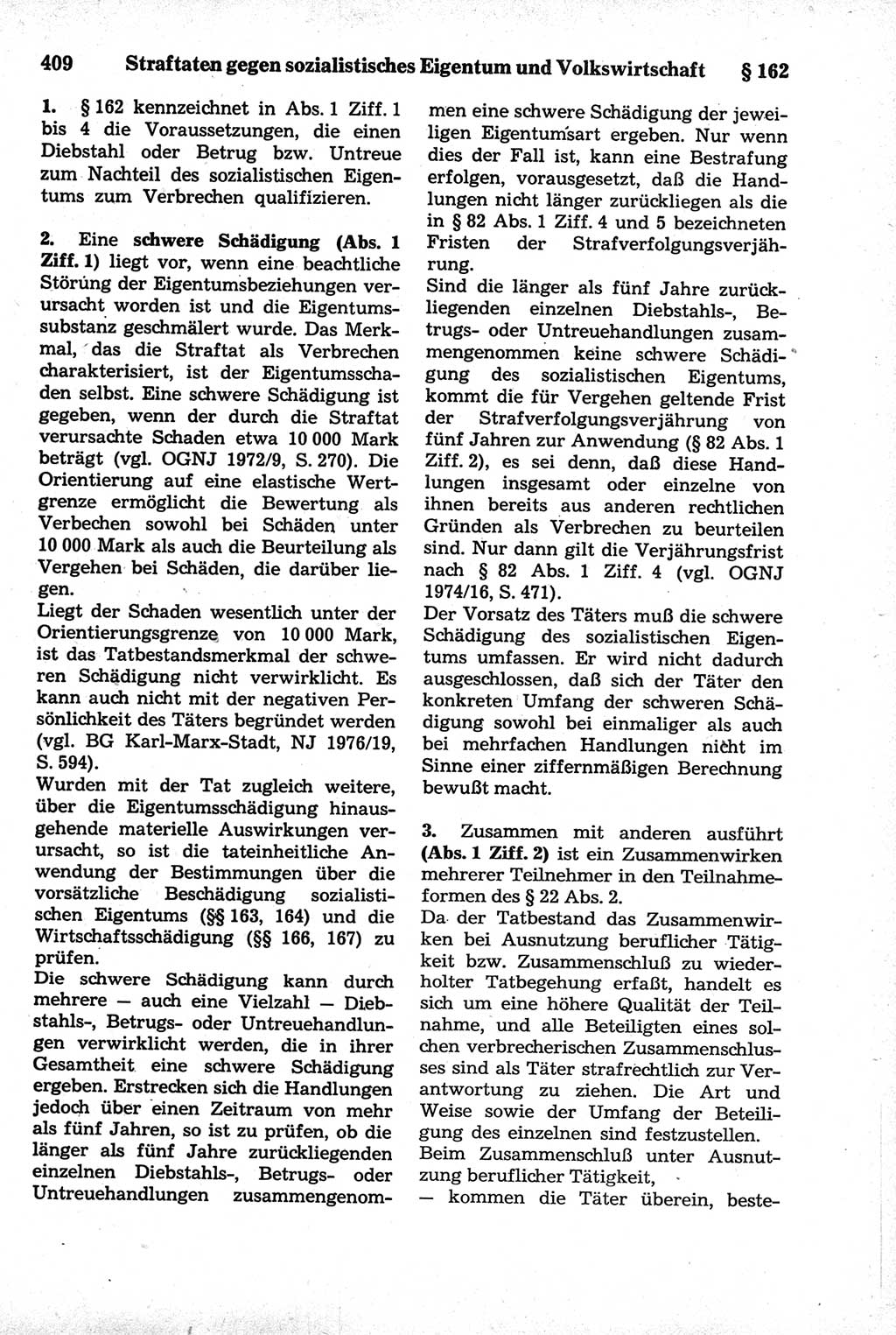 Strafrecht der Deutschen Demokratischen Republik (DDR), Kommentar zum Strafgesetzbuch (StGB) 1981, Seite 409 (Strafr. DDR Komm. StGB 1981, S. 409)