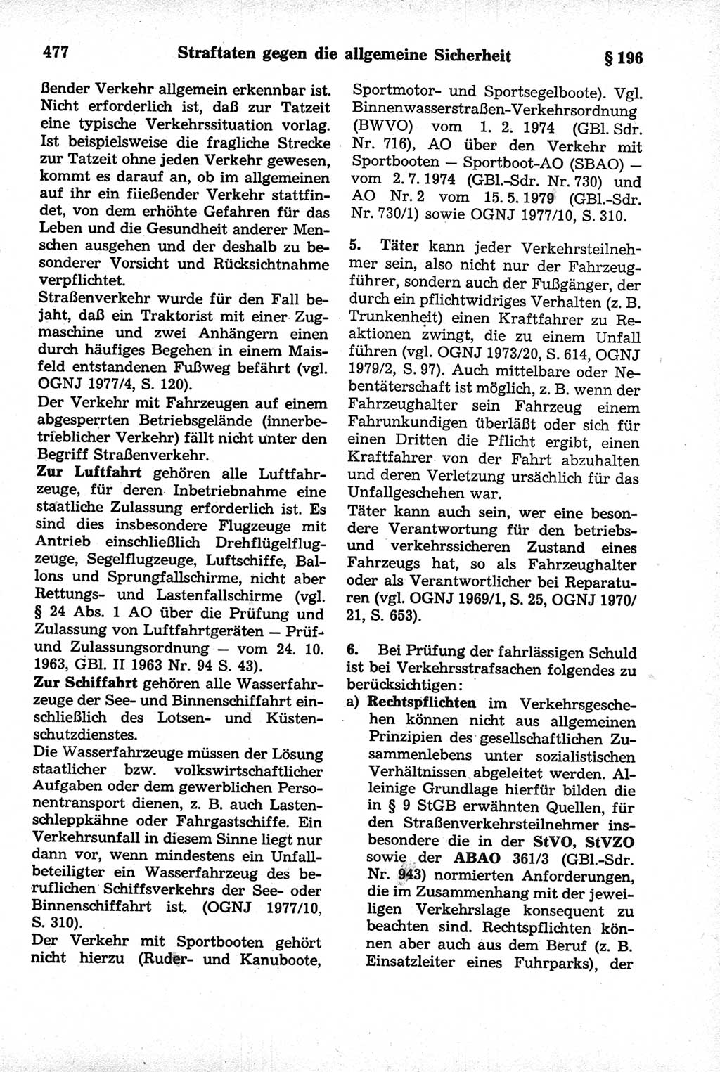 Strafrecht der Deutschen Demokratischen Republik (DDR), Kommentar zum Strafgesetzbuch (StGB) 1981, Seite 477 (Strafr. DDR Komm. StGB 1981, S. 477)