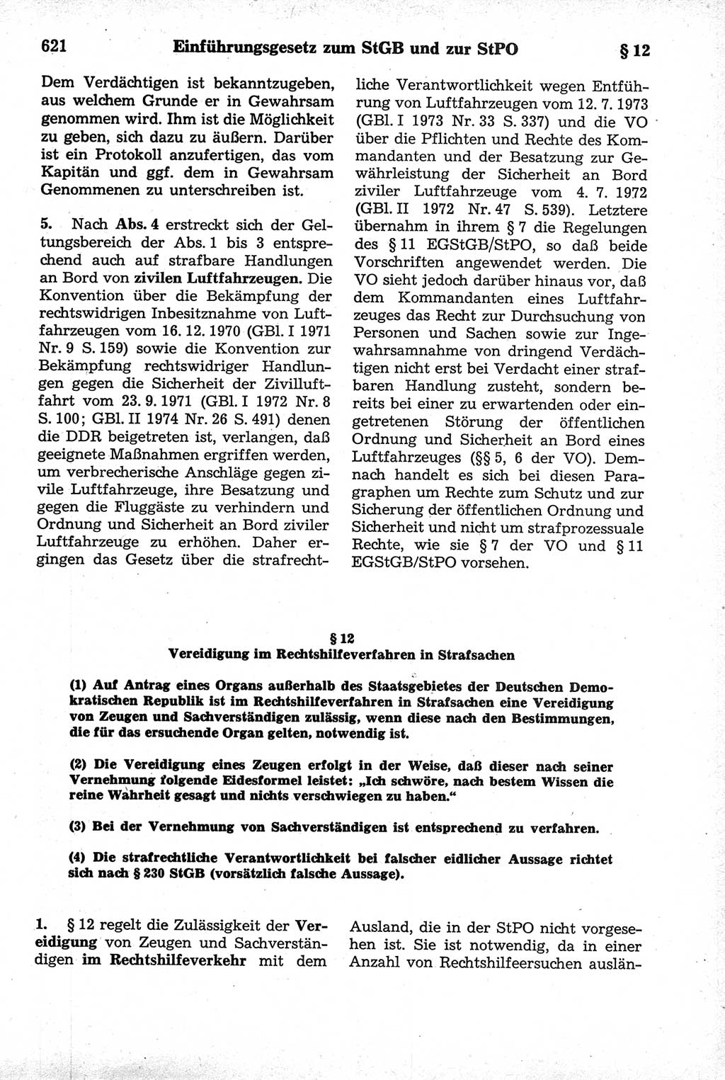 Strafrecht der Deutschen Demokratischen Republik (DDR), Kommentar zum Strafgesetzbuch (StGB) 1981, Seite 621 (Strafr. DDR Komm. StGB 1981, S. 621)