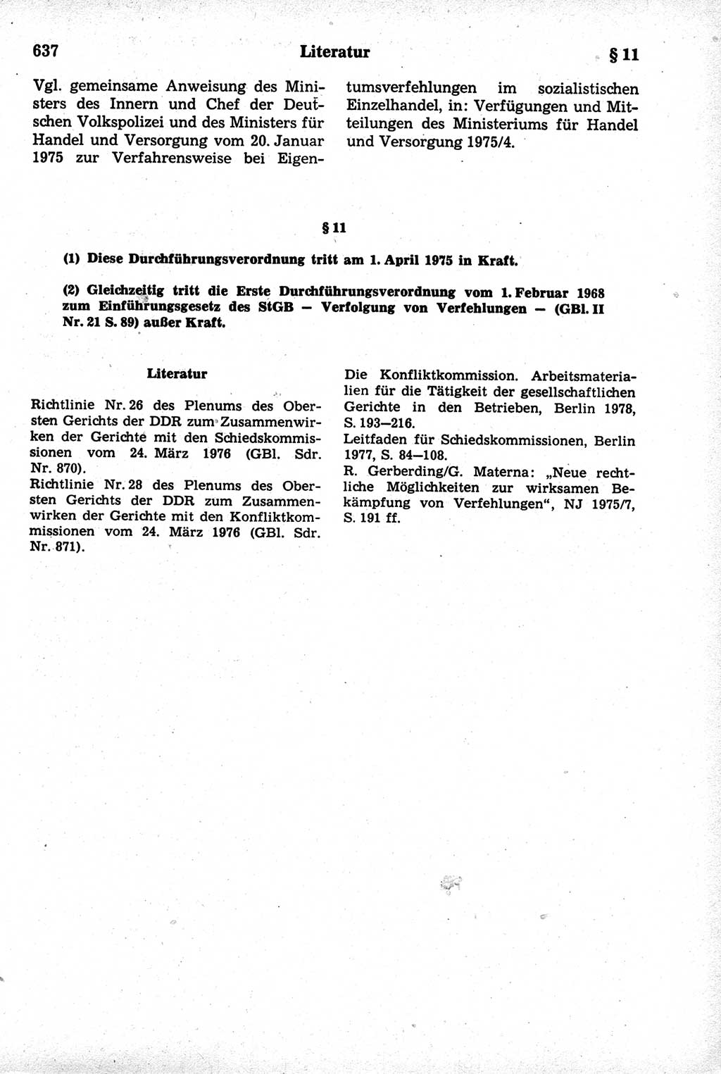 Strafrecht der Deutschen Demokratischen Republik (DDR), Kommentar zum Strafgesetzbuch (StGB) 1981, Seite 637 (Strafr. DDR Komm. StGB 1981, S. 637)