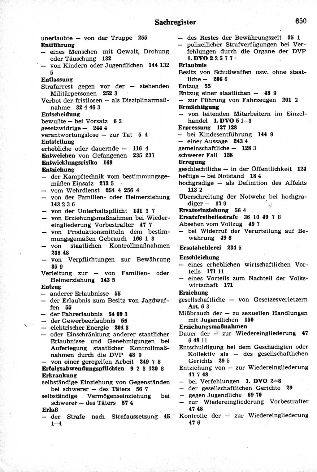 Strafrecht der Deutschen Demokratischen Republik (DDR), Kommentar zum Strafgesetzbuch (StGB) 1981, Seite 650 (Strafr. DDR Komm. StGB 1981, S. 650)
