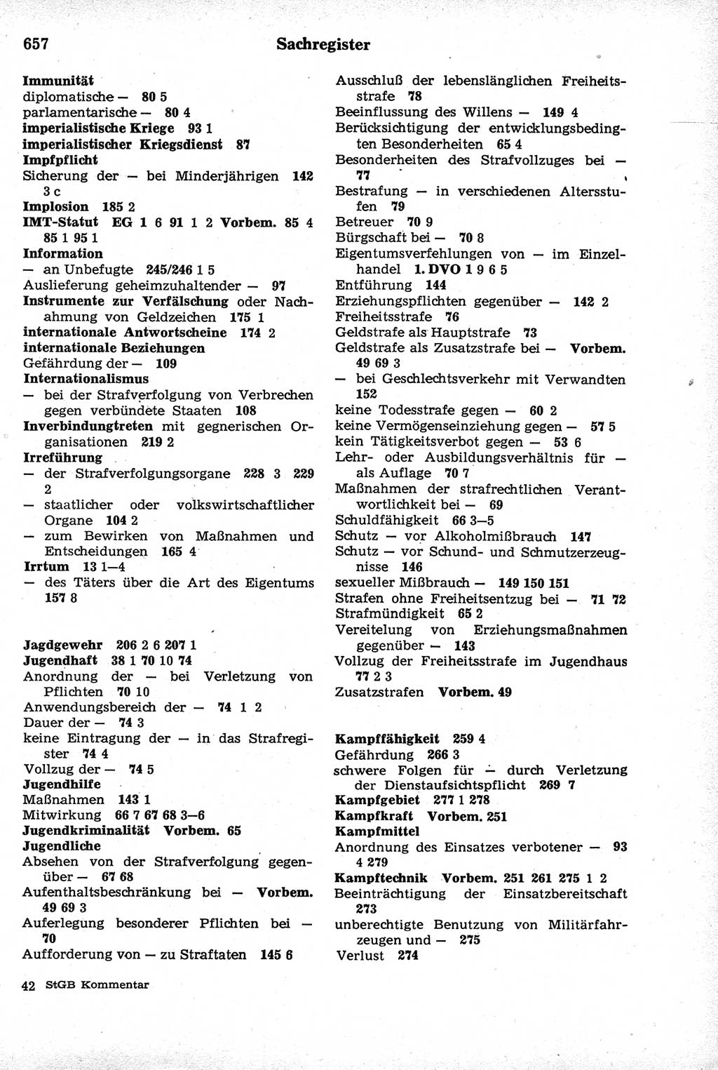 Strafrecht der Deutschen Demokratischen Republik (DDR), Kommentar zum Strafgesetzbuch (StGB) 1981, Seite 657 (Strafr. DDR Komm. StGB 1981, S. 657)