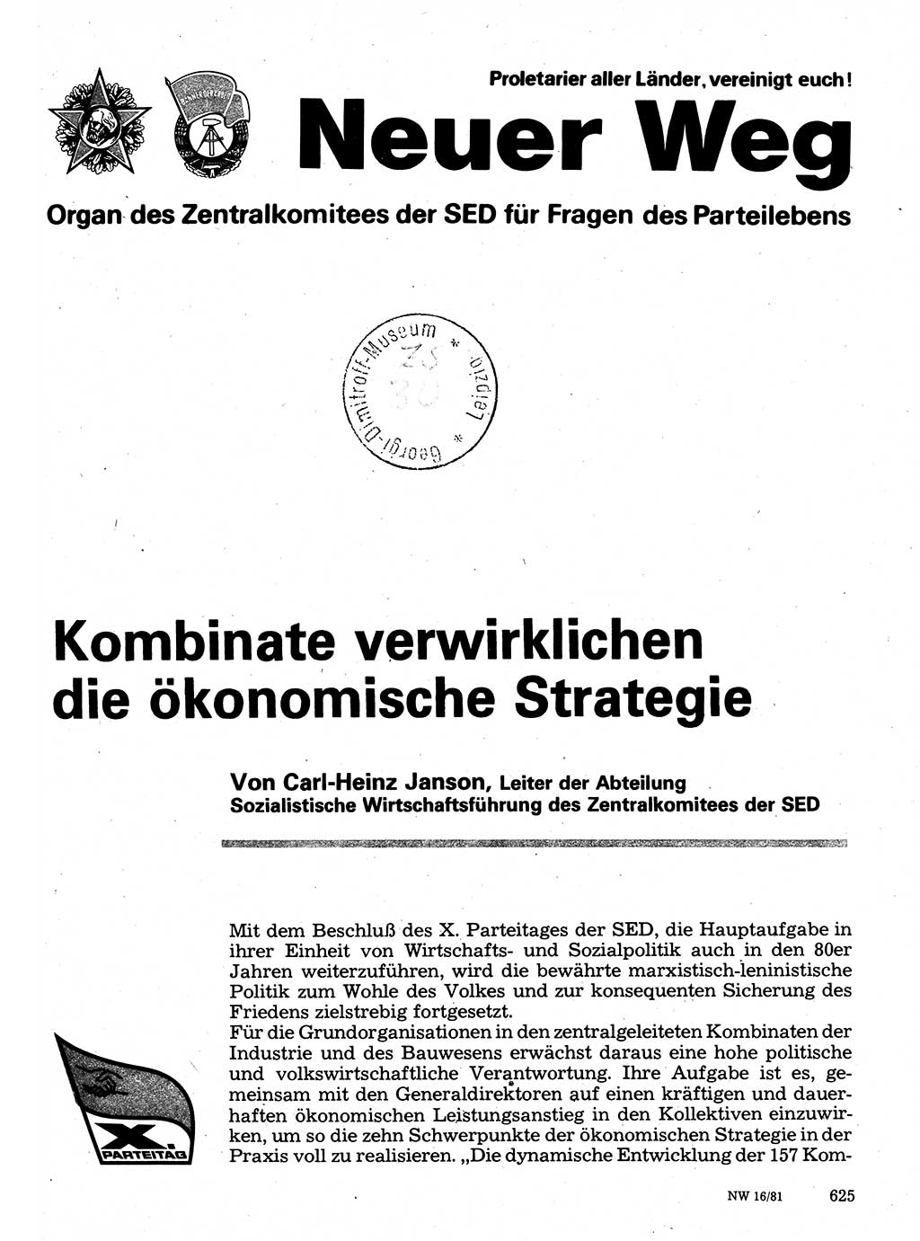 Neuer Weg (NW), Organ des Zentralkomitees (ZK) der SED (Sozialistische Einheitspartei Deutschlands) für Fragen des Parteilebens, 36. Jahrgang [Deutsche Demokratische Republik (DDR)] 1981, Seite 625 (NW ZK SED DDR 1981, S. 625)