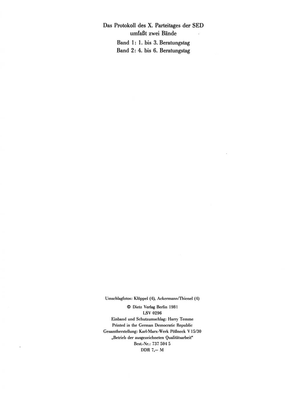 Protokoll der Verhandlungen des Ⅹ. Parteitages der Sozialistischen Einheitspartei Deutschlands (SED) [Deutsche Demokratische Republik (DDR)] 1981, Band 1, Seite 4 (Prot. Verh. Ⅹ. PT SED DDR 1981, Bd. 1, S. 4)