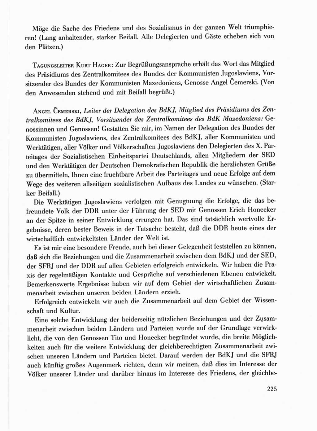 Protokoll der Verhandlungen des Ⅹ. Parteitages der Sozialistischen Einheitspartei Deutschlands (SED) [Deutsche Demokratische Republik (DDR)] 1981, Band 1, Seite 225 (Prot. Verh. Ⅹ. PT SED DDR 1981, Bd. 1, S. 225)