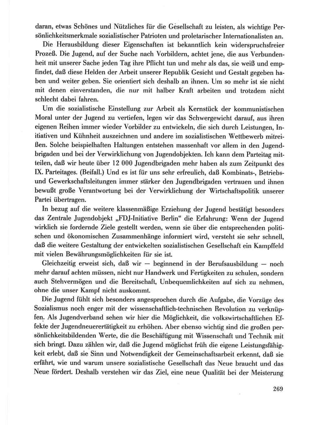 Protokoll der Verhandlungen des Ⅹ. Parteitages der Sozialistischen Einheitspartei Deutschlands (SED) [Deutsche Demokratische Republik (DDR)] 1981, Band 1, Seite 269 (Prot. Verh. Ⅹ. PT SED DDR 1981, Bd. 1, S. 269)