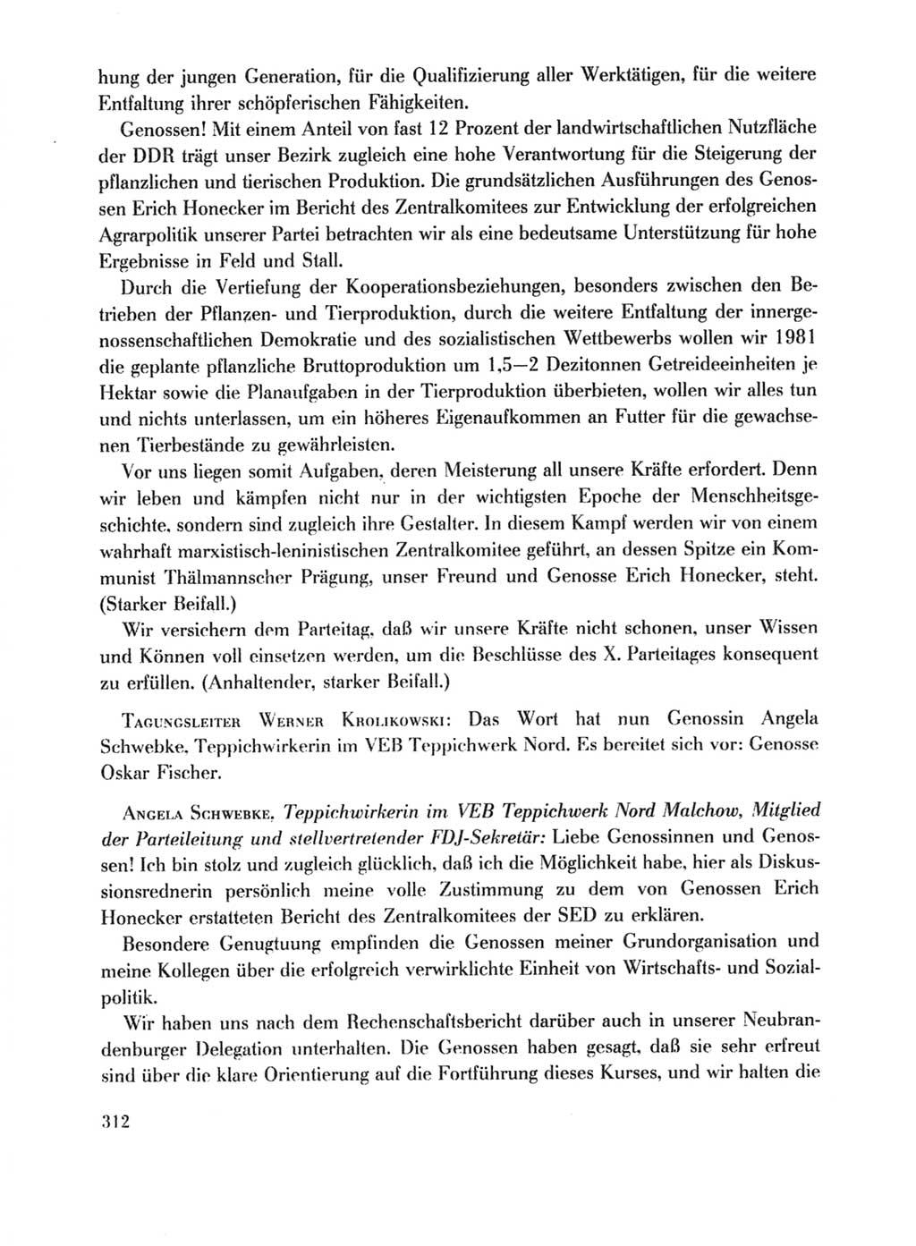 Protokoll der Verhandlungen des Ⅹ. Parteitages der Sozialistischen Einheitspartei Deutschlands (SED) [Deutsche Demokratische Republik (DDR)] 1981, Band 1, Seite 312 (Prot. Verh. Ⅹ. PT SED DDR 1981, Bd. 1, S. 312)