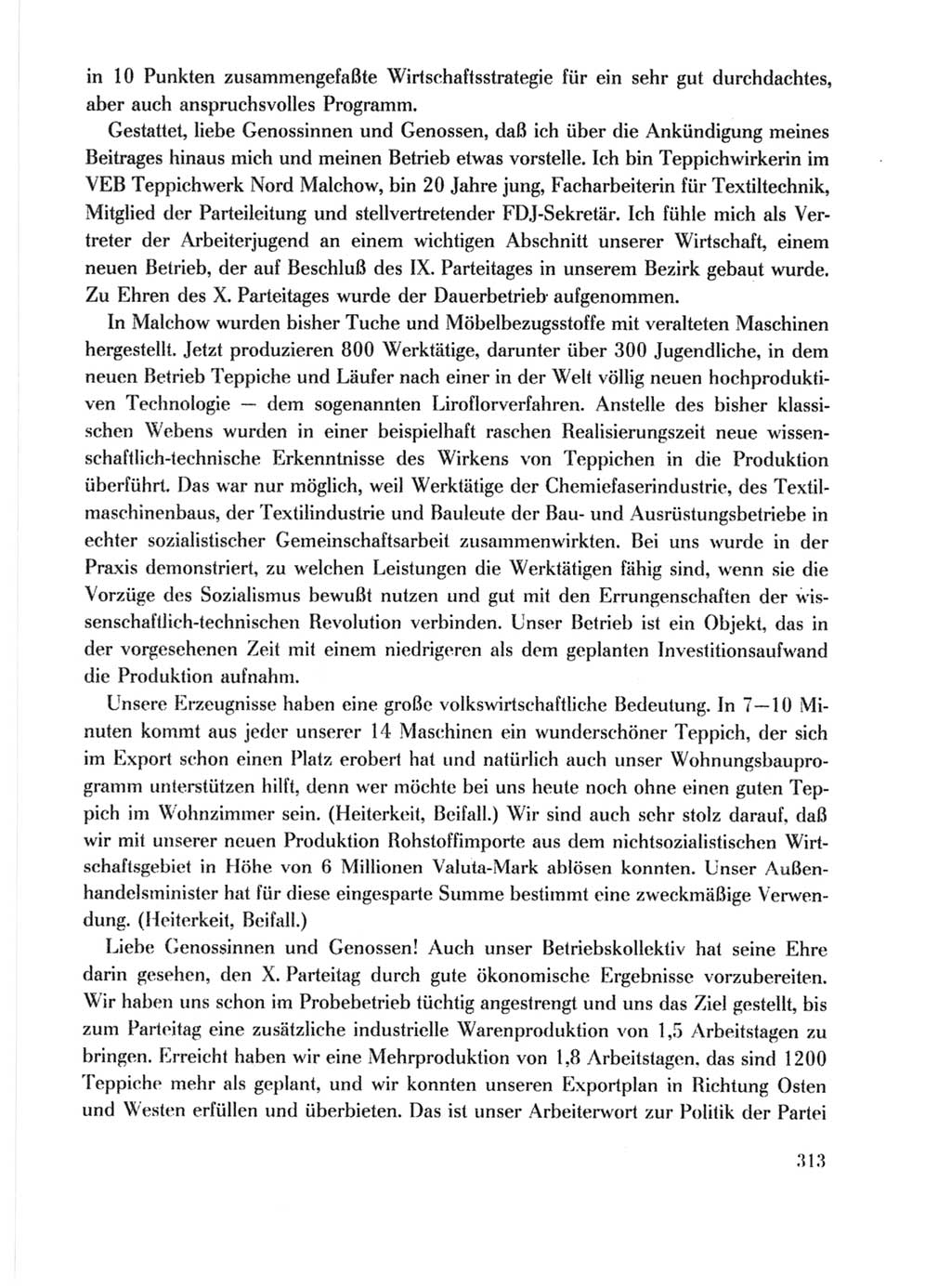 Protokoll der Verhandlungen des Ⅹ. Parteitages der Sozialistischen Einheitspartei Deutschlands (SED) [Deutsche Demokratische Republik (DDR)] 1981, Band 1, Seite 313 (Prot. Verh. Ⅹ. PT SED DDR 1981, Bd. 1, S. 313)