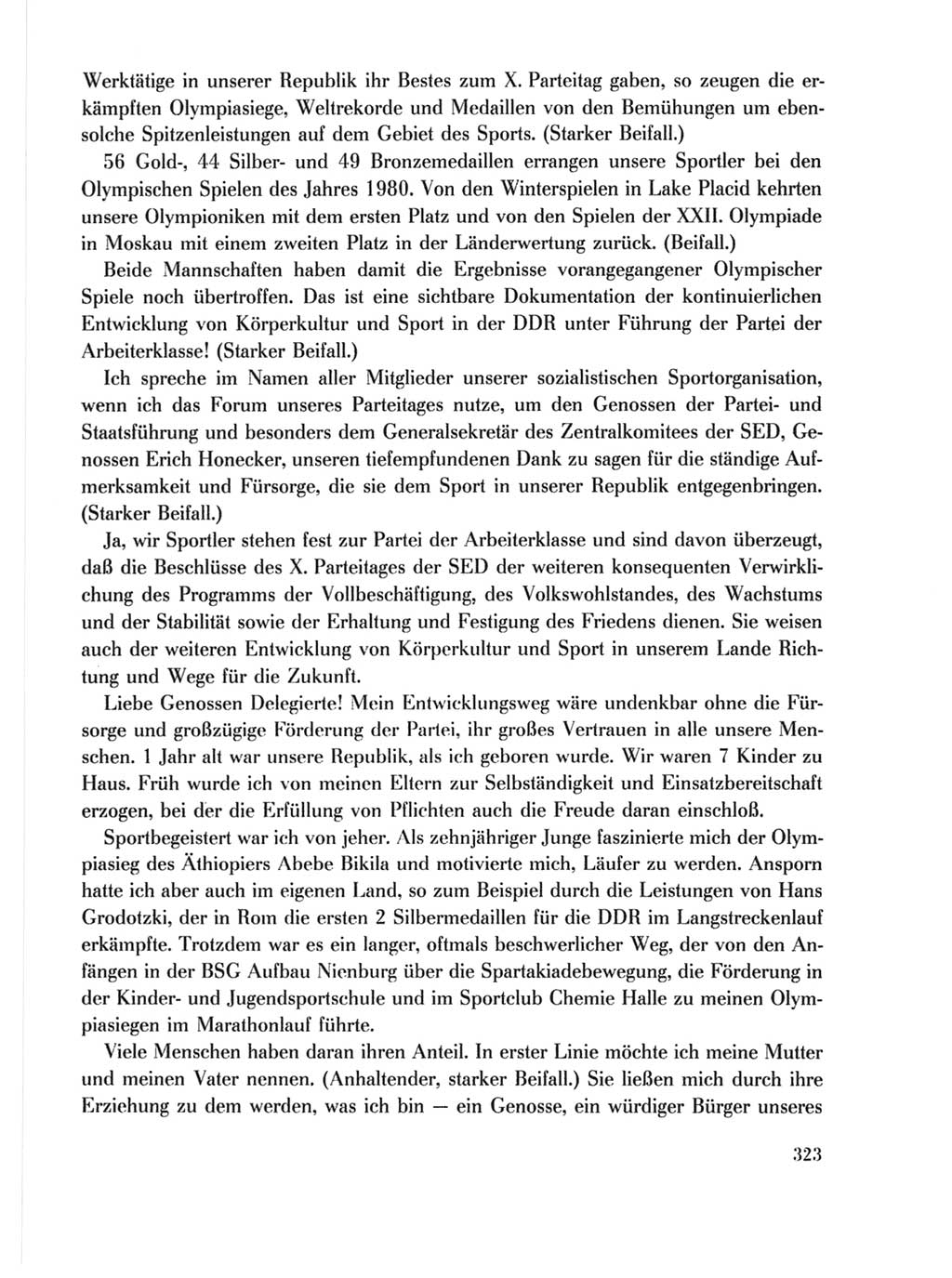Protokoll der Verhandlungen des Ⅹ. Parteitages der Sozialistischen Einheitspartei Deutschlands (SED) [Deutsche Demokratische Republik (DDR)] 1981, Band 1, Seite 323 (Prot. Verh. Ⅹ. PT SED DDR 1981, Bd. 1, S. 323)