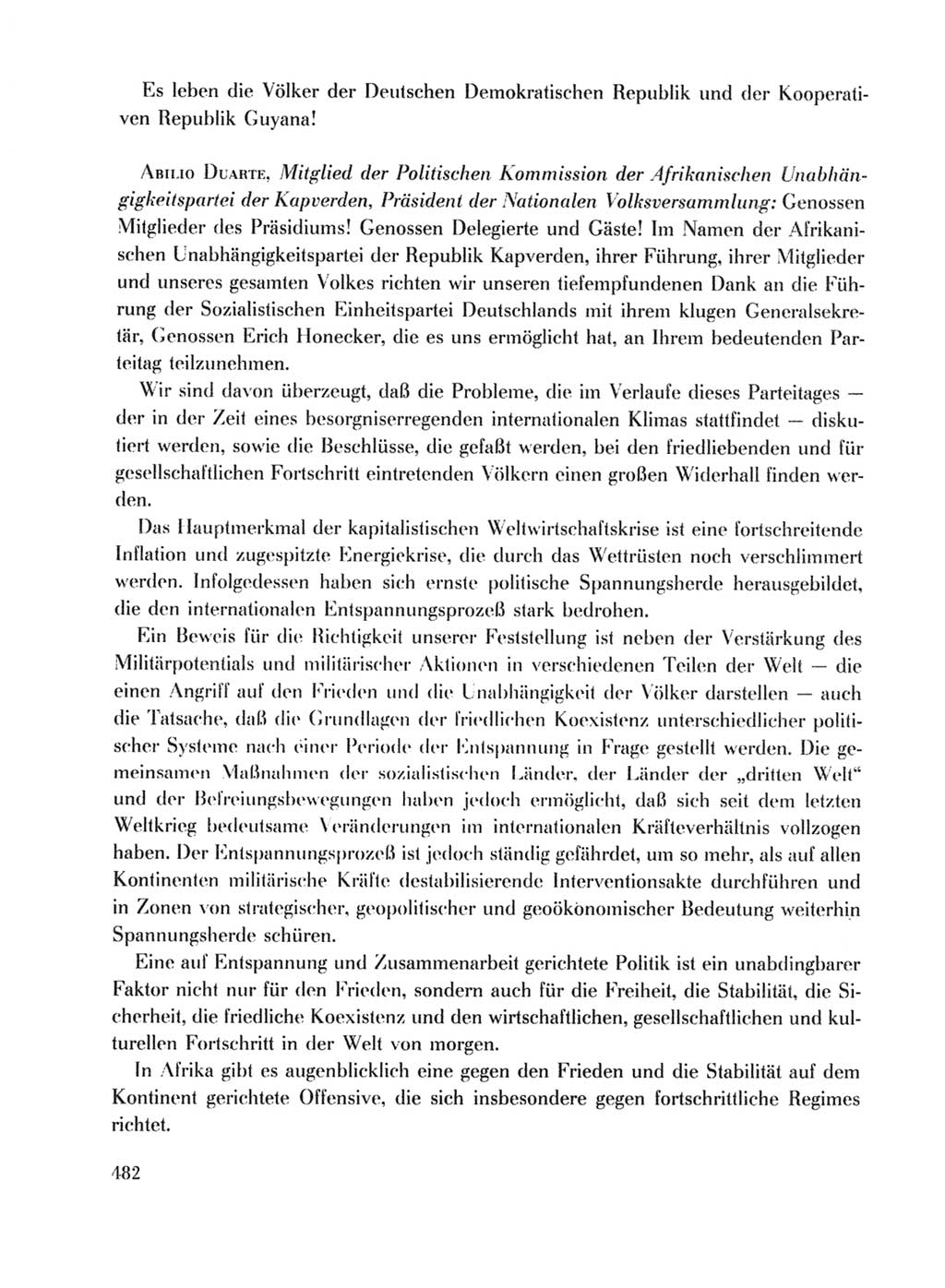 Protokoll der Verhandlungen des Ⅹ. Parteitages der Sozialistischen Einheitspartei Deutschlands (SED) [Deutsche Demokratische Republik (DDR)] 1981, Band 1, Seite 482 (Prot. Verh. Ⅹ. PT SED DDR 1981, Bd. 1, S. 482)